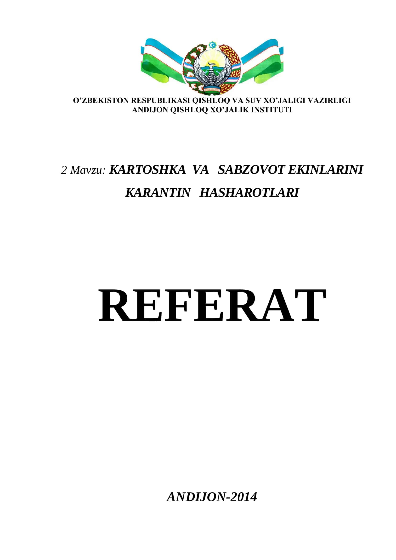 KARTOSHKA VA SABZOVOT EKINLARINI KARANTIN HASHAROTLARI 1