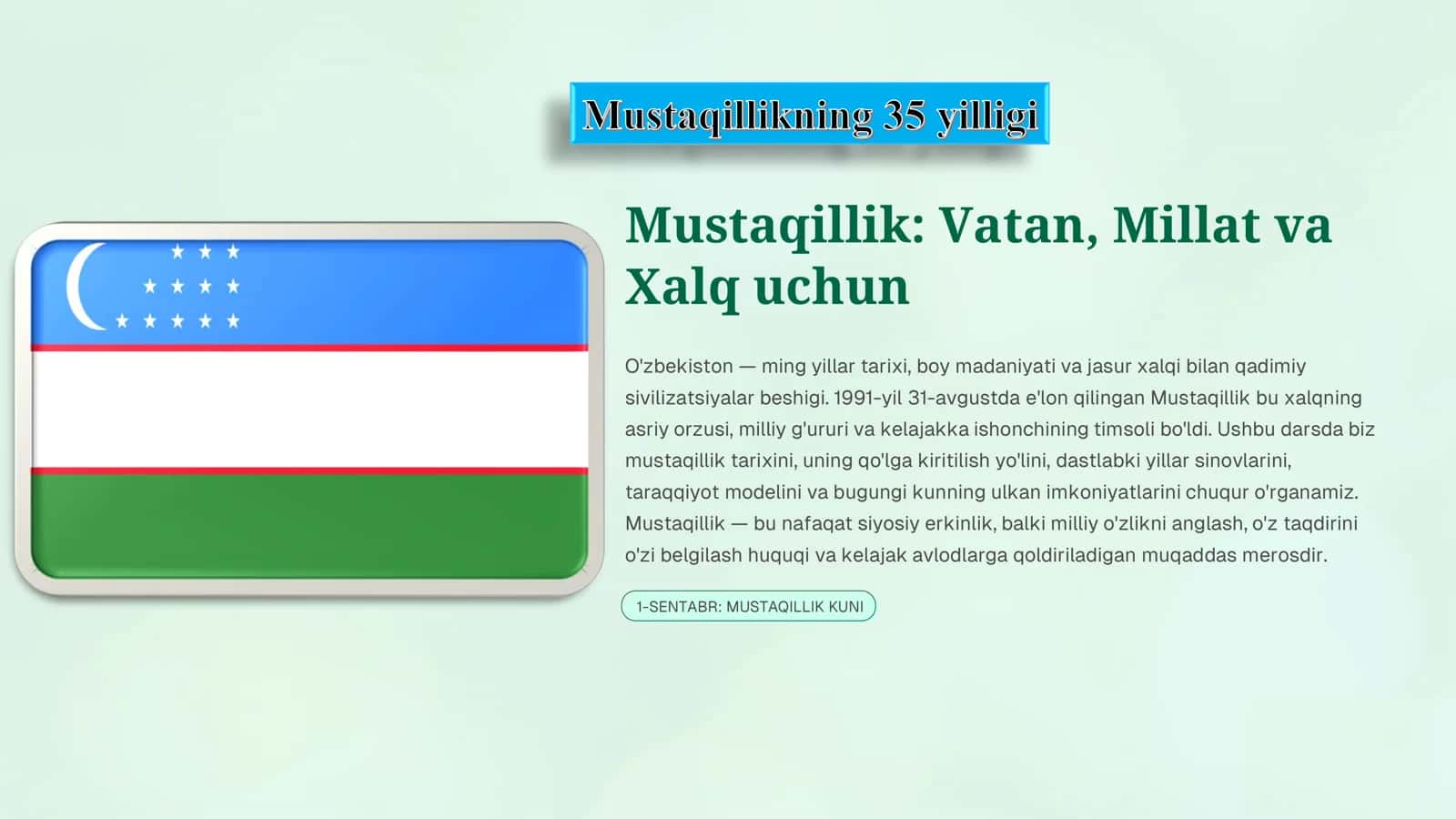 Mustaqillik: Vatan, Millat va Xalq uchun 1