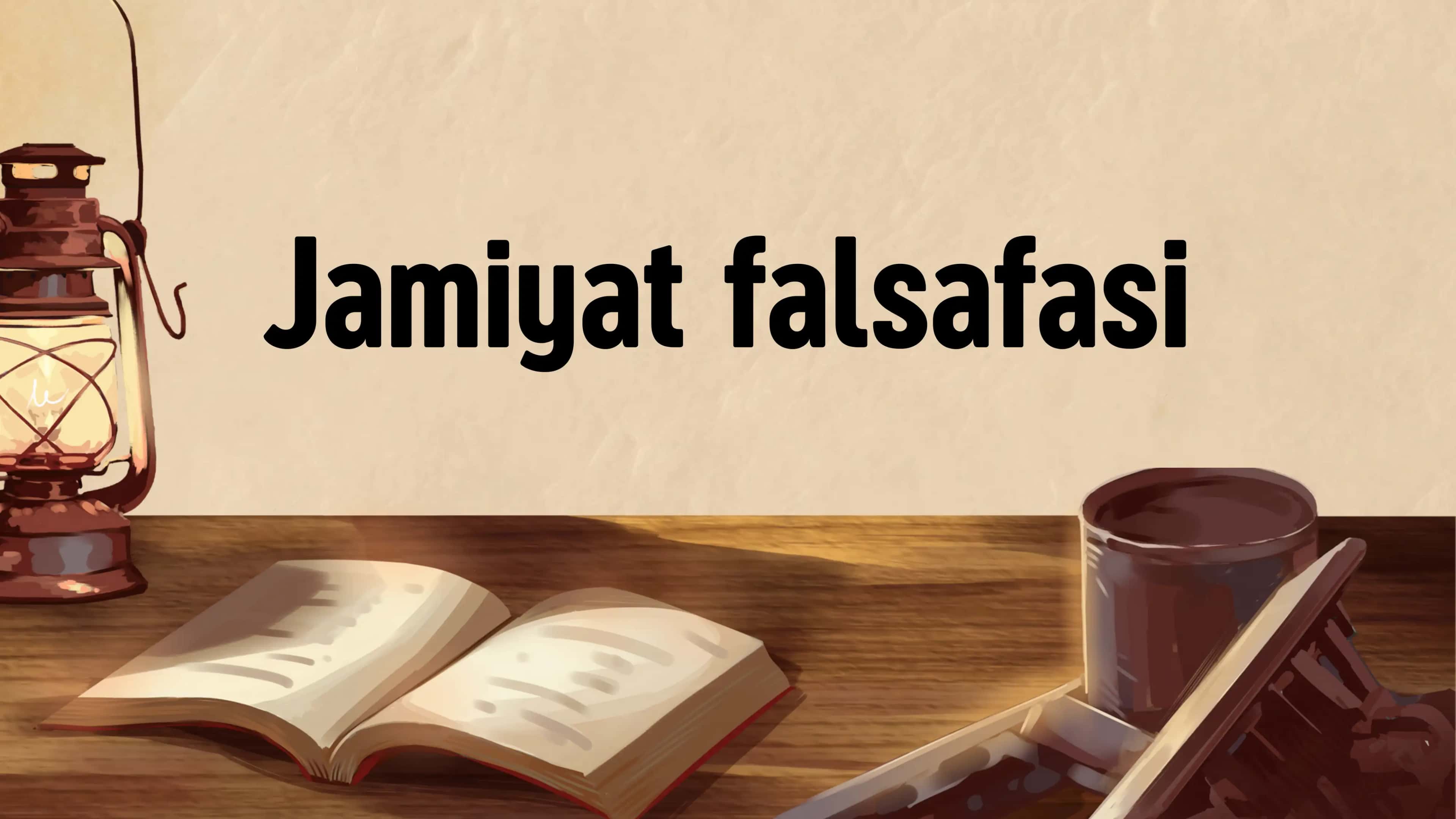 Jamiyat falsafasi 1