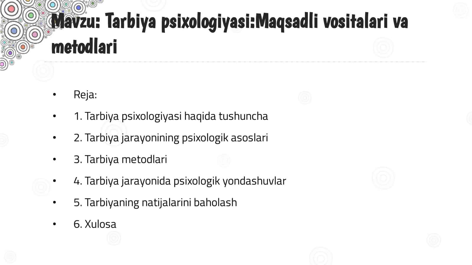 Tarbiya psixologiyasi Maqsadli vositalari va metodlari 1