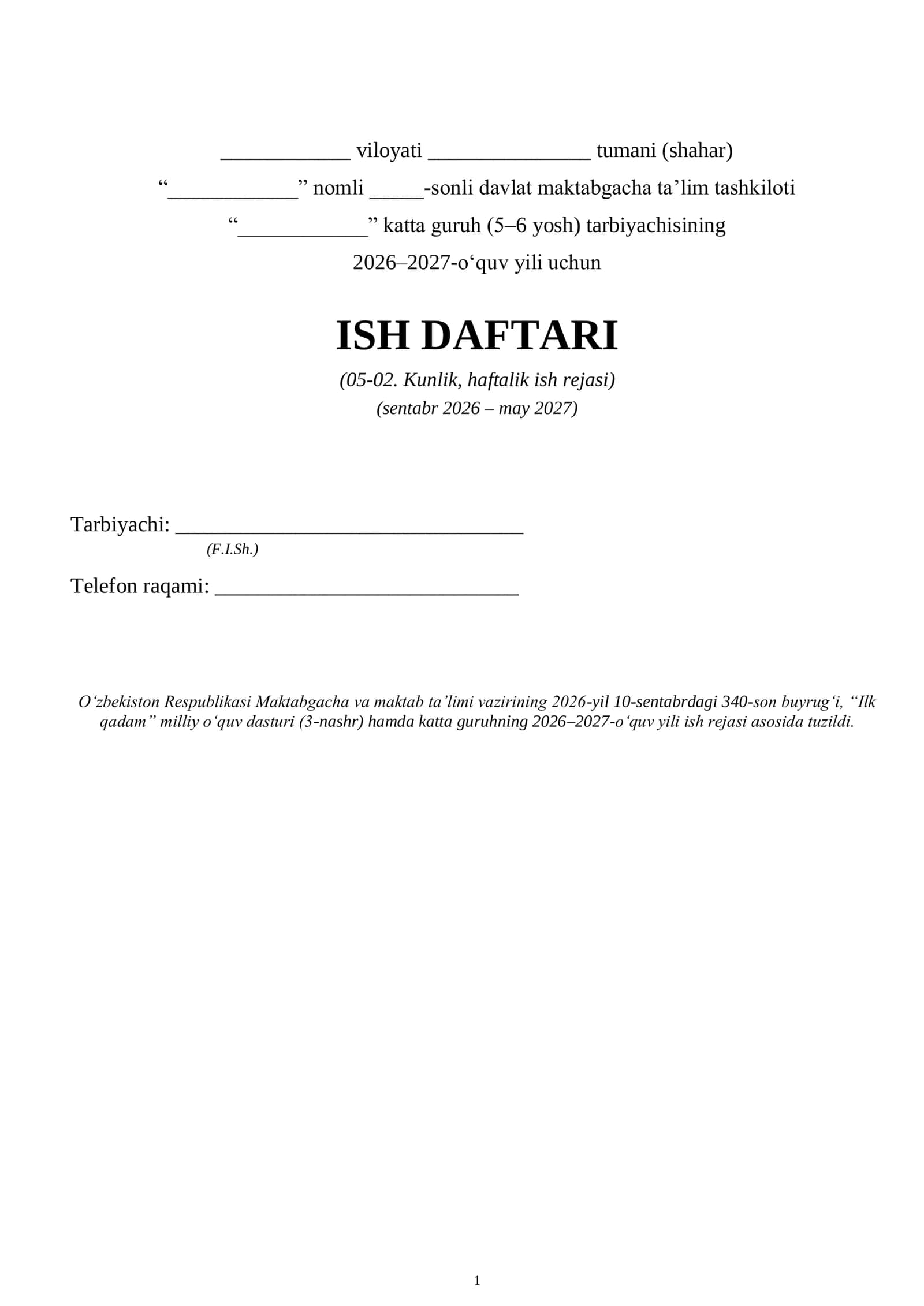 Tarbiyachining 05-02 ish jurnali (ish rejasi) to'ldirilgan xolati 1 yillik (katta gurux) 2026-2027 yil 1
