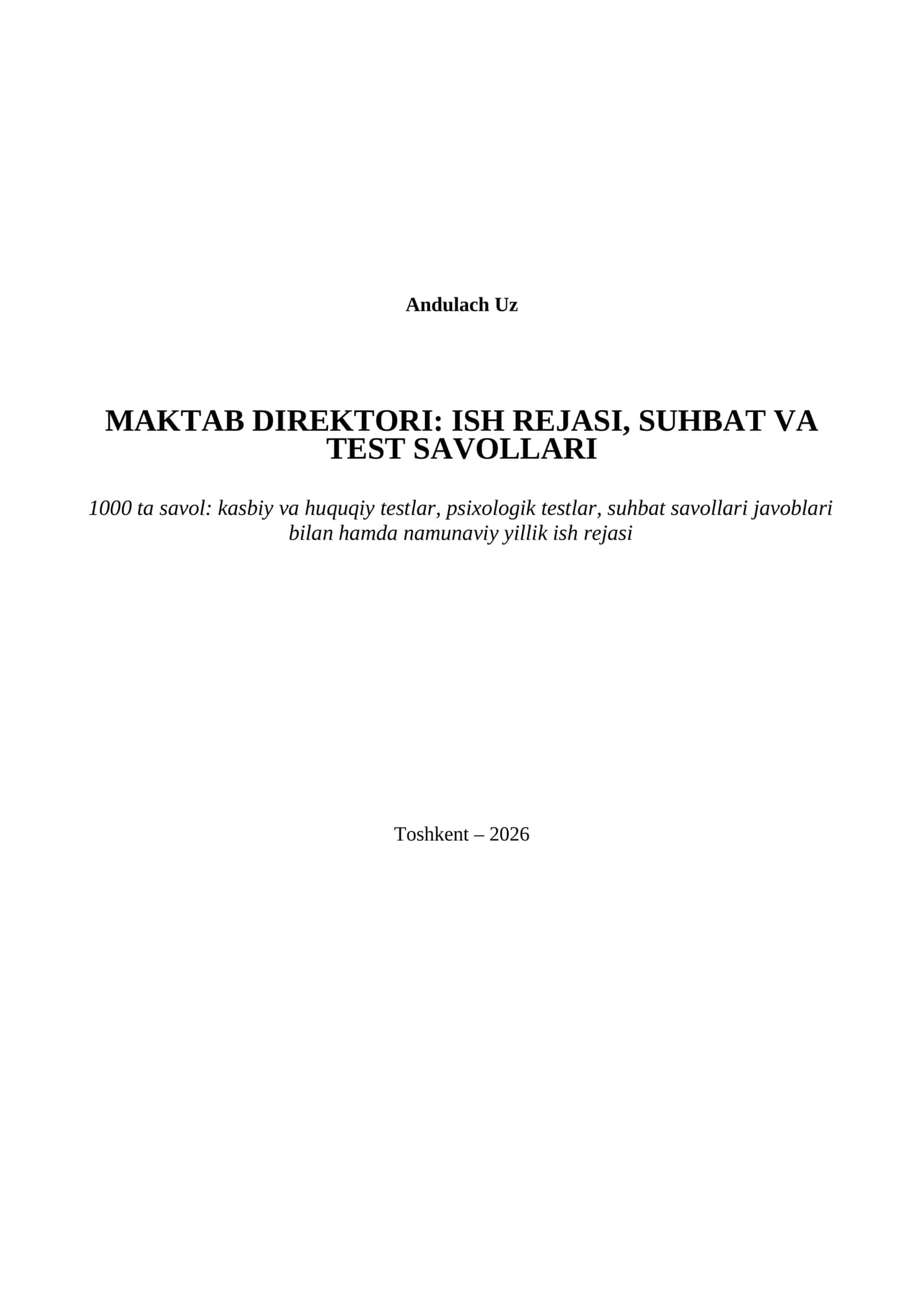 Maktab Direktori: Ish rejasi, Suhbat va Test Savollari 1