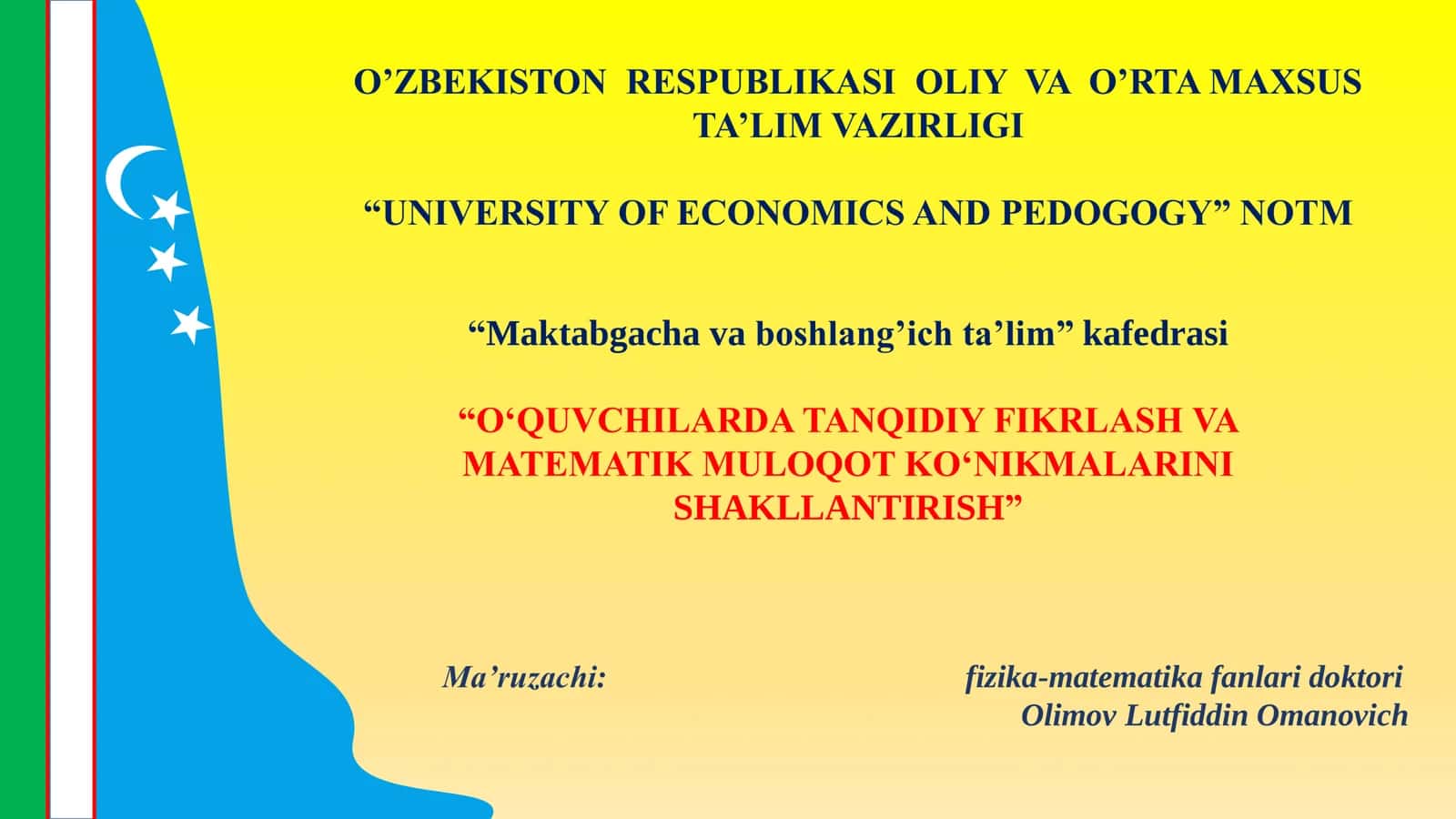 O‘QUVCHILARDA TANQIDIY FIKRLASH VA MATEMATIK MULOQOT KO‘NIKMALARINI SHAKLLANTIRISH 1