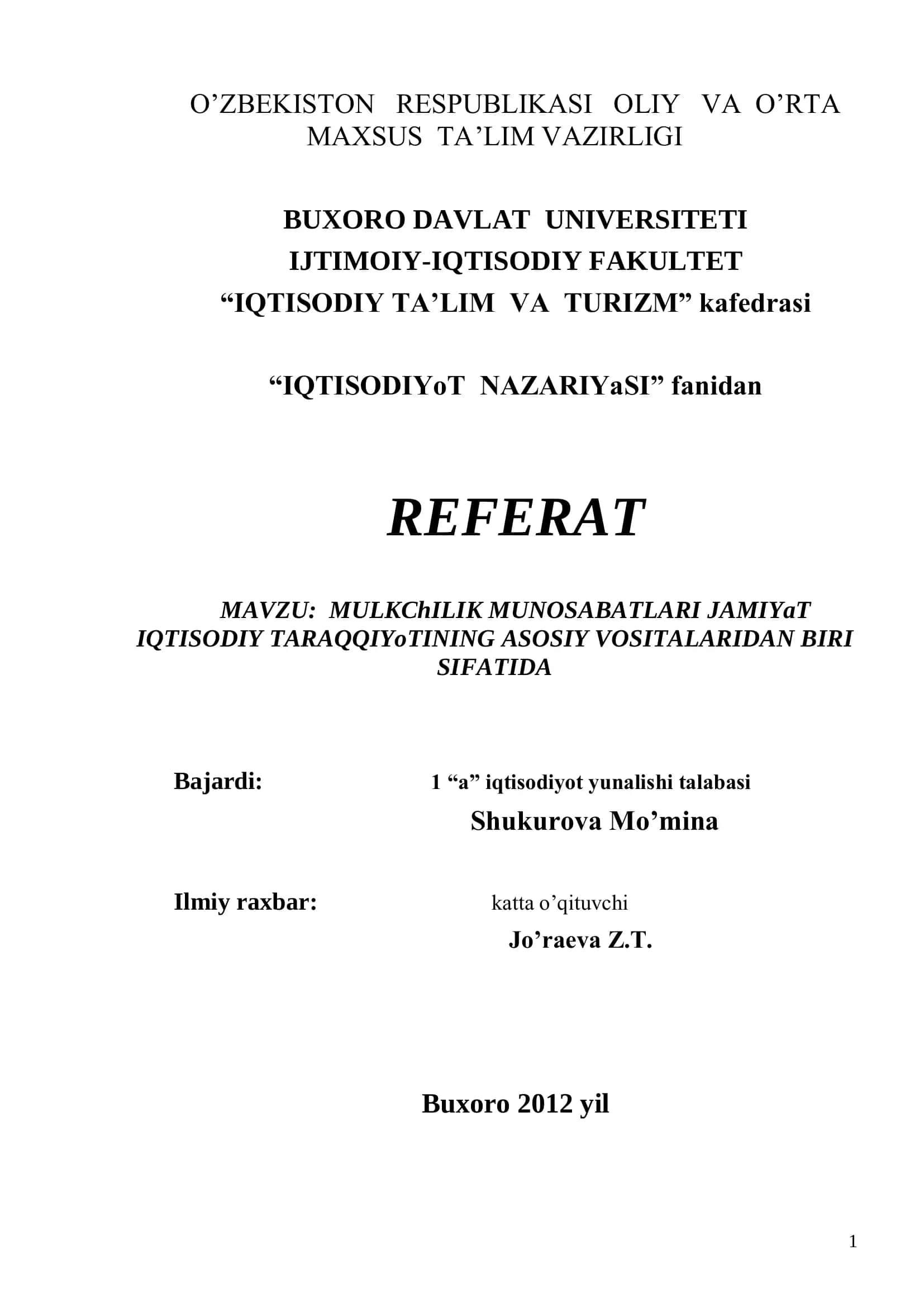 MULKChILIK MUNOSABATLARI JAMIYaT IQTISODIY TARAQQIYoTINING ASOSIY VOSITALARIDAN BIRI 1