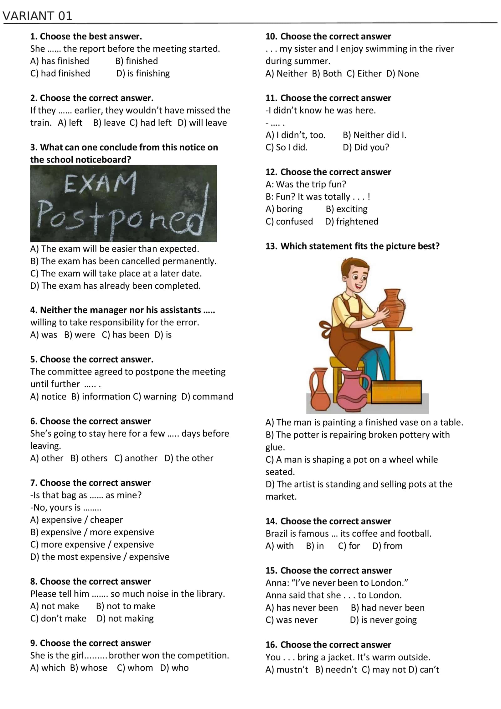 Choose the best answer 1