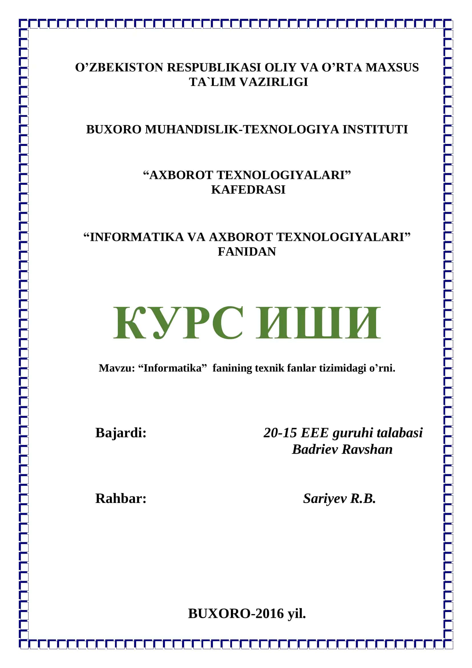 Informatika fanining texnik fanlar tizimidagi o’rni 1