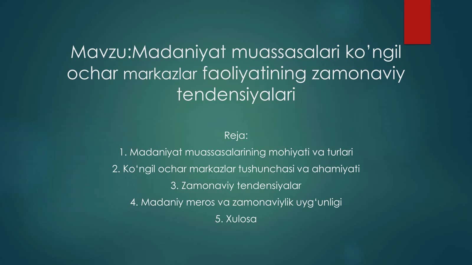 Madaniyat muassasalarining ko’ngil ochar markazlar faoliyatining zamonaviy tendensiyalari 1