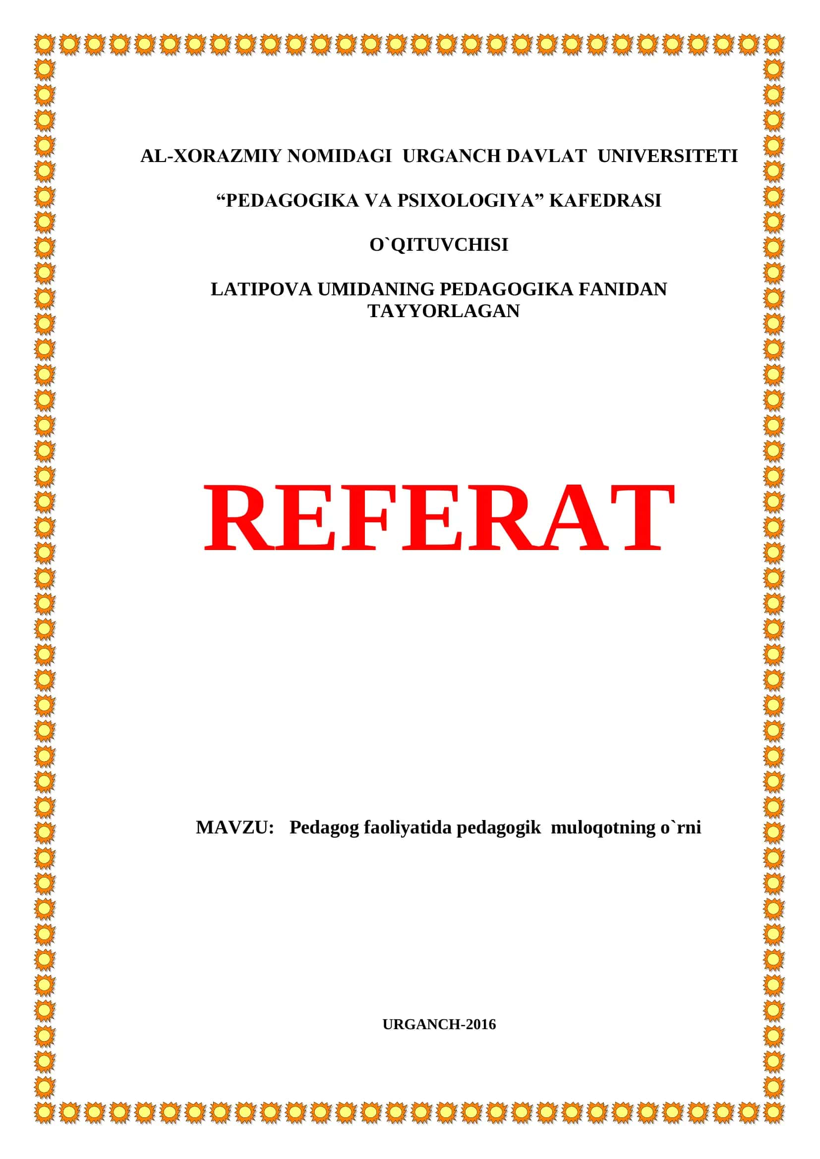 Pedagog faoliyatida pedagogik muloqotning o`rni 1
