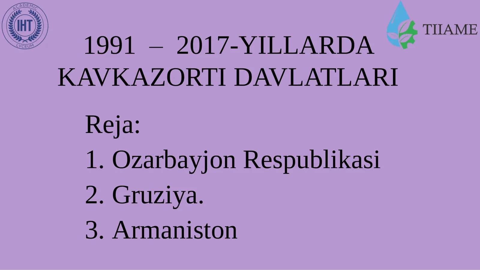 1991 – 2017-YILLARDA KAVKAZORTI DAVLATLARI 1
