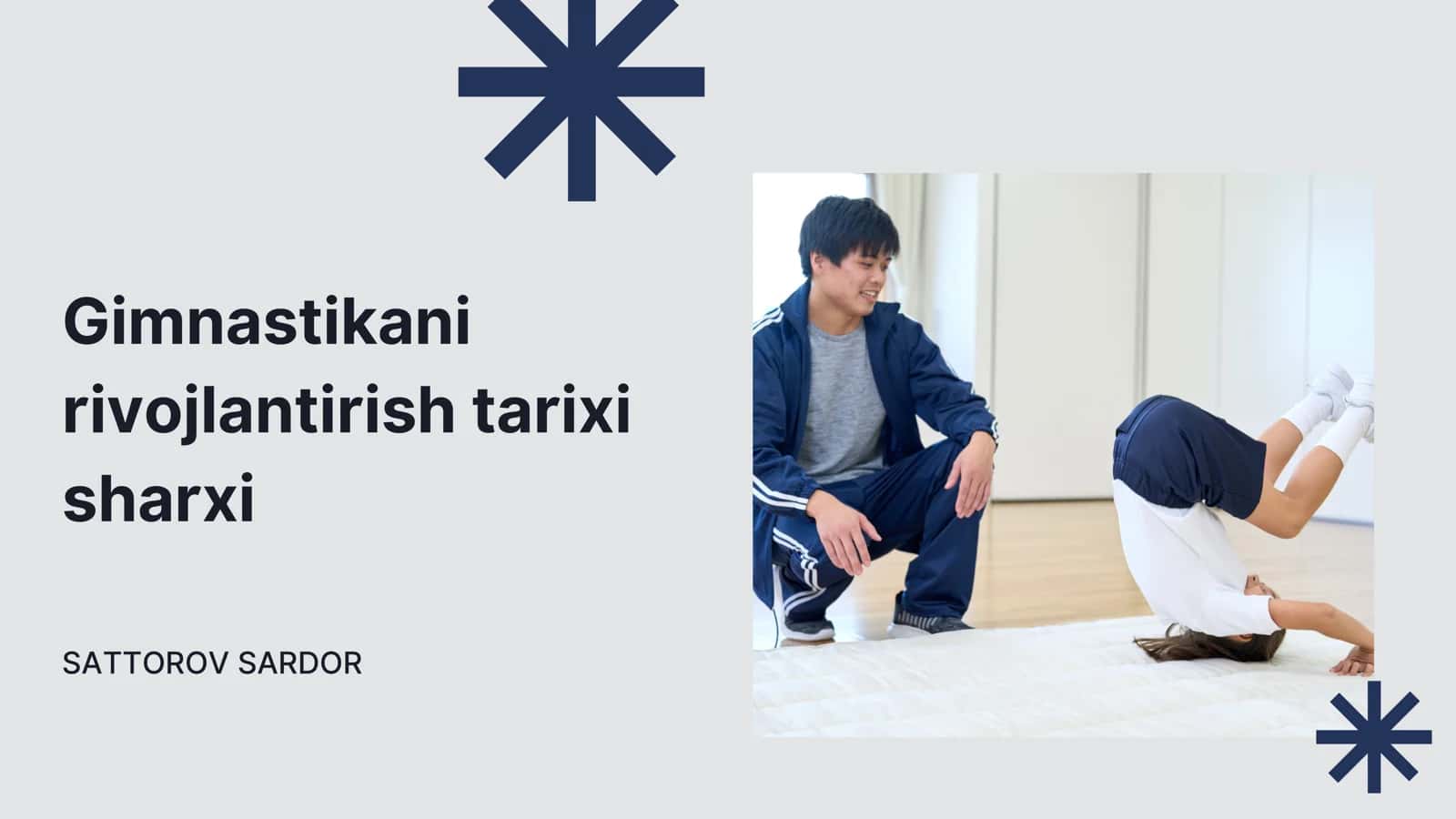 Gimnastikani rivojlantirish tarixi 1