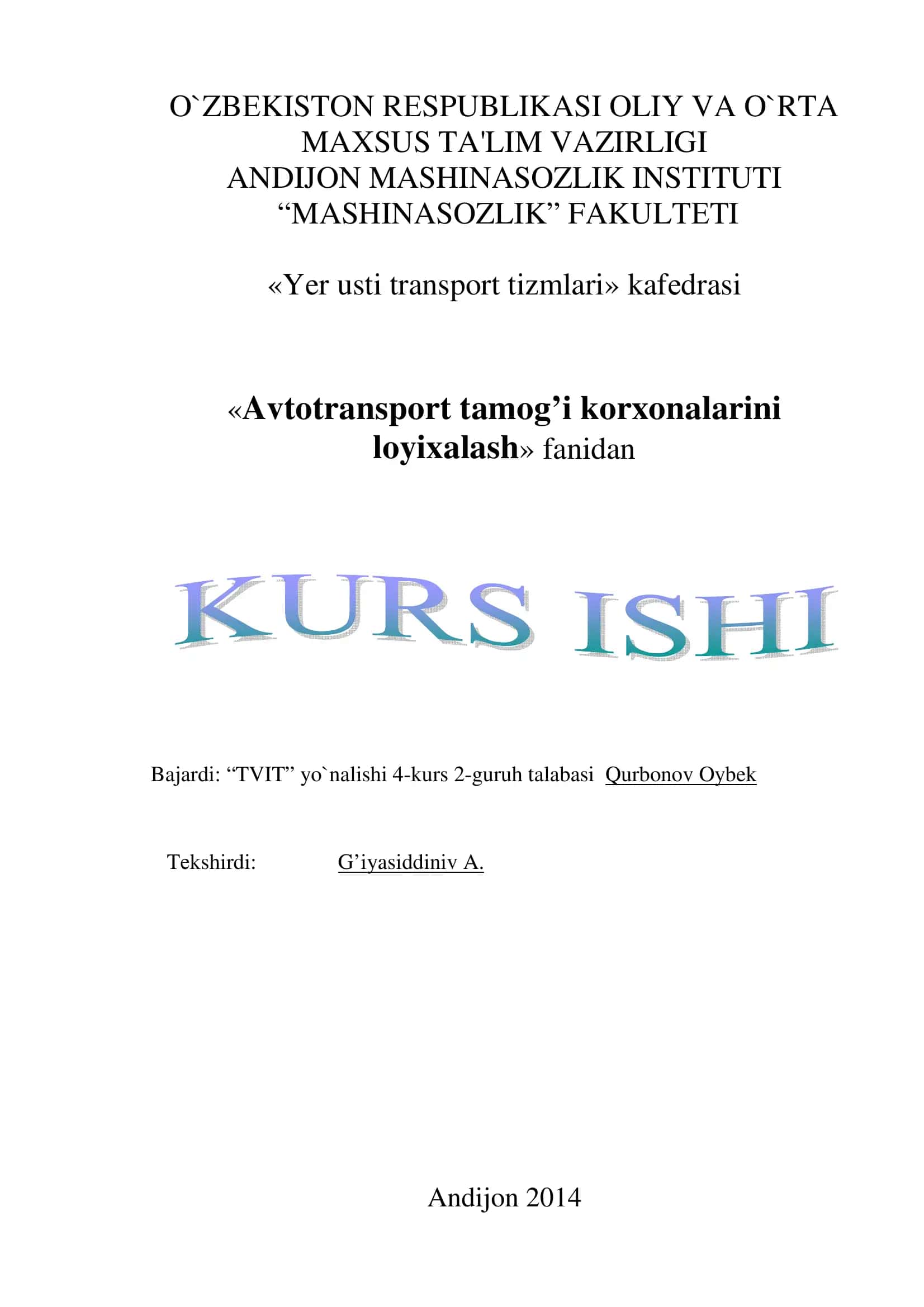 Avtotransport tamog’i korxonalarini loyixalash 1