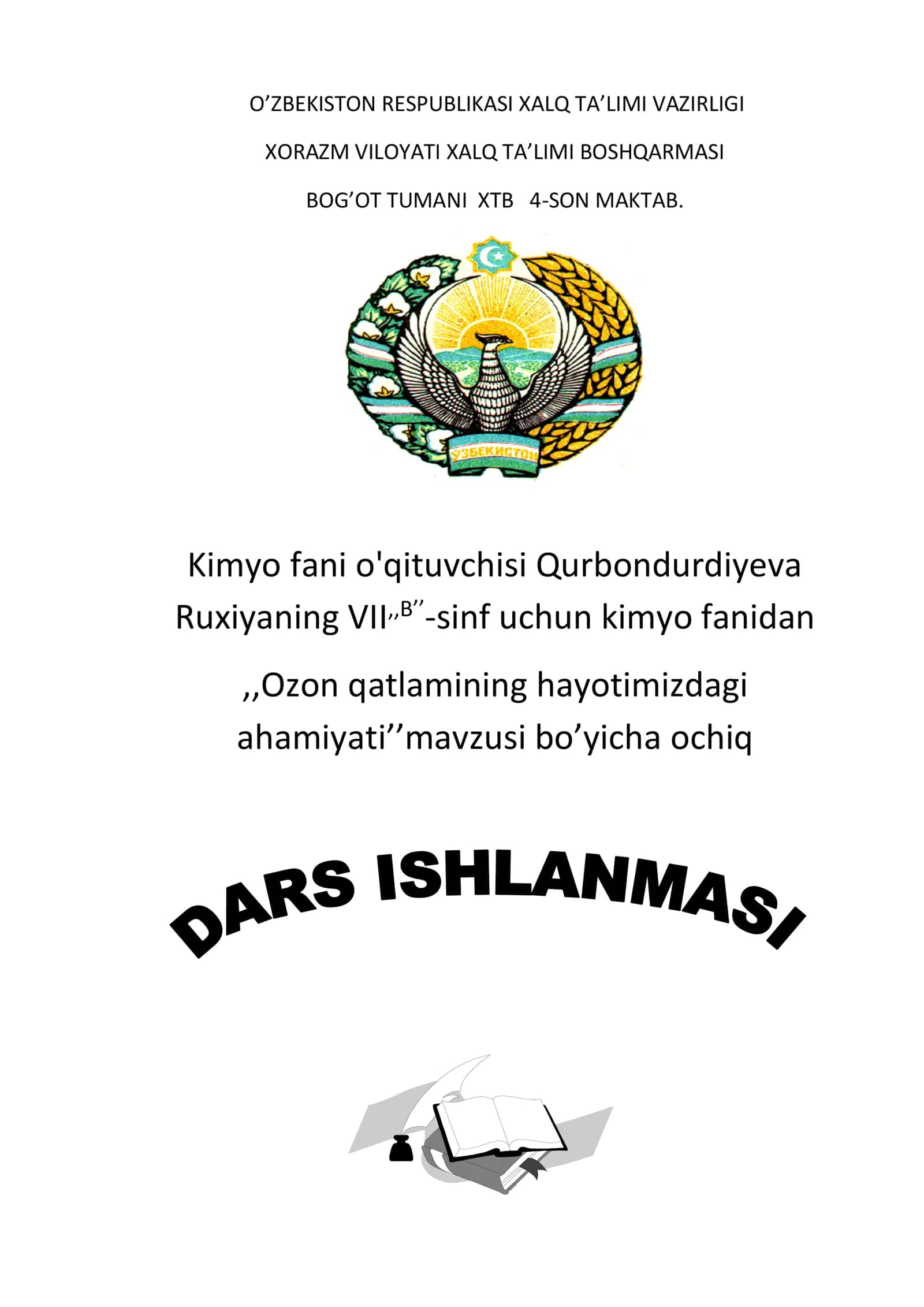 7-sinf Kimyo fanidan Ozon qatlamining hayotimizdagi ahamiyati ochiq dars ishlanmasi 1