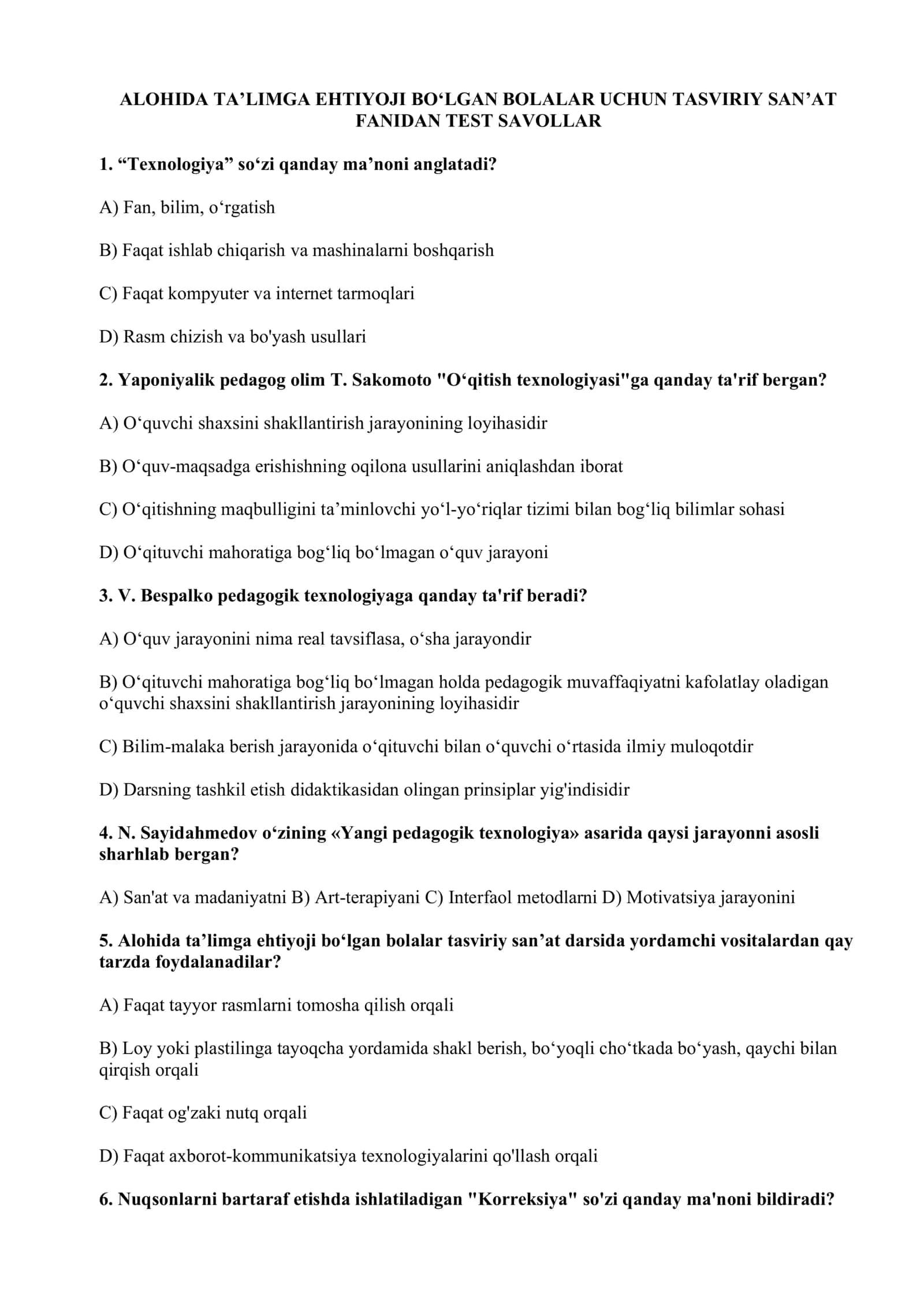 ALOHIDA TA’LIMGA EHTIYOJI BO‘LGAN BOLALAR UCHUN TASVIRIY SAN’AT FANIDAN TEST SAVOLLAR 1