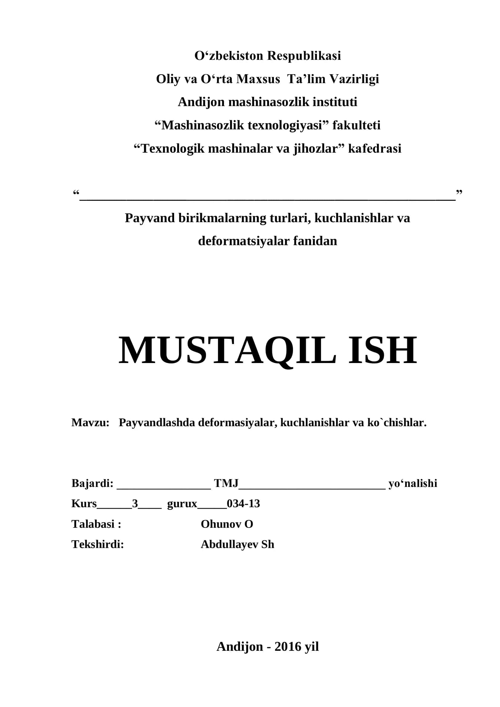 Payvand birikmalarning turlari, kuchlanishlar va deformatsiyalar fanidan 1
