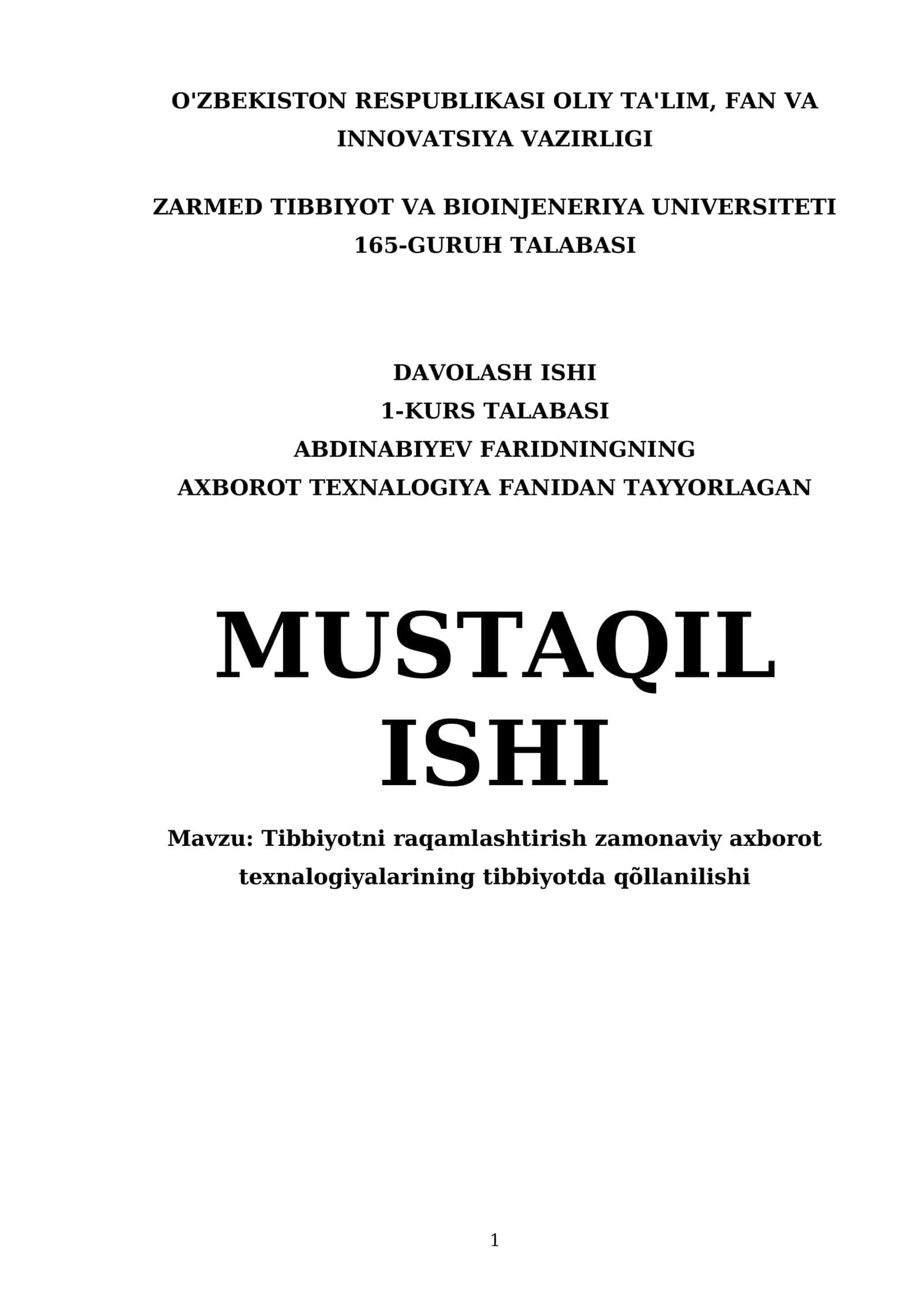 Tibbiyotni raqamlashtirish zamonaviy axborot texnologiyalarining tibbiyotda qõllanilishi 1