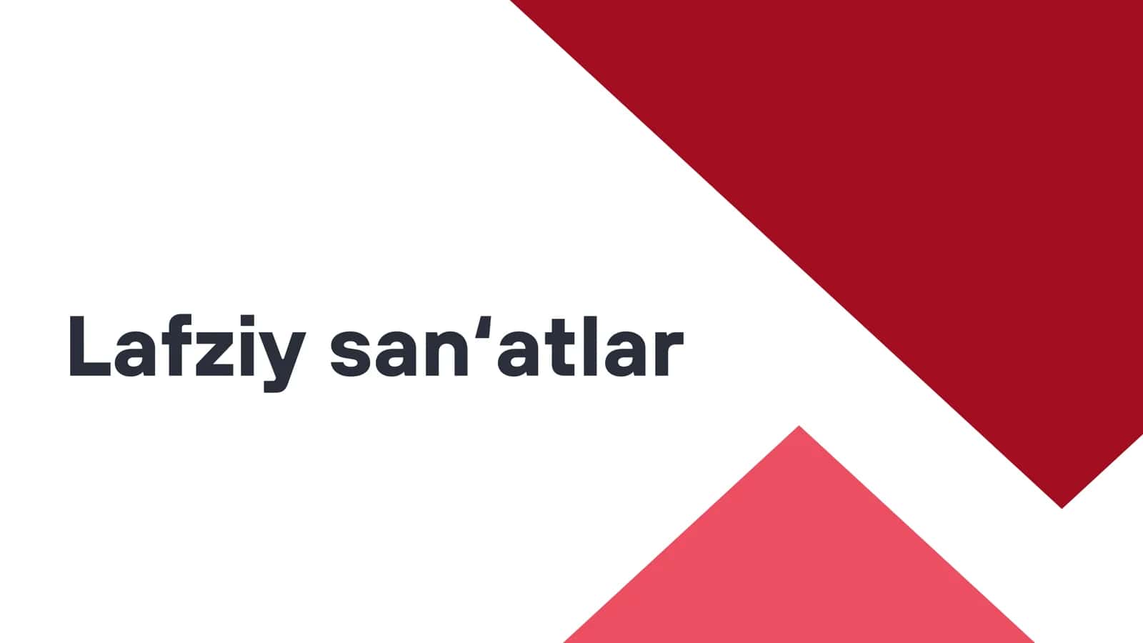 Lafziy san‘atlar 1