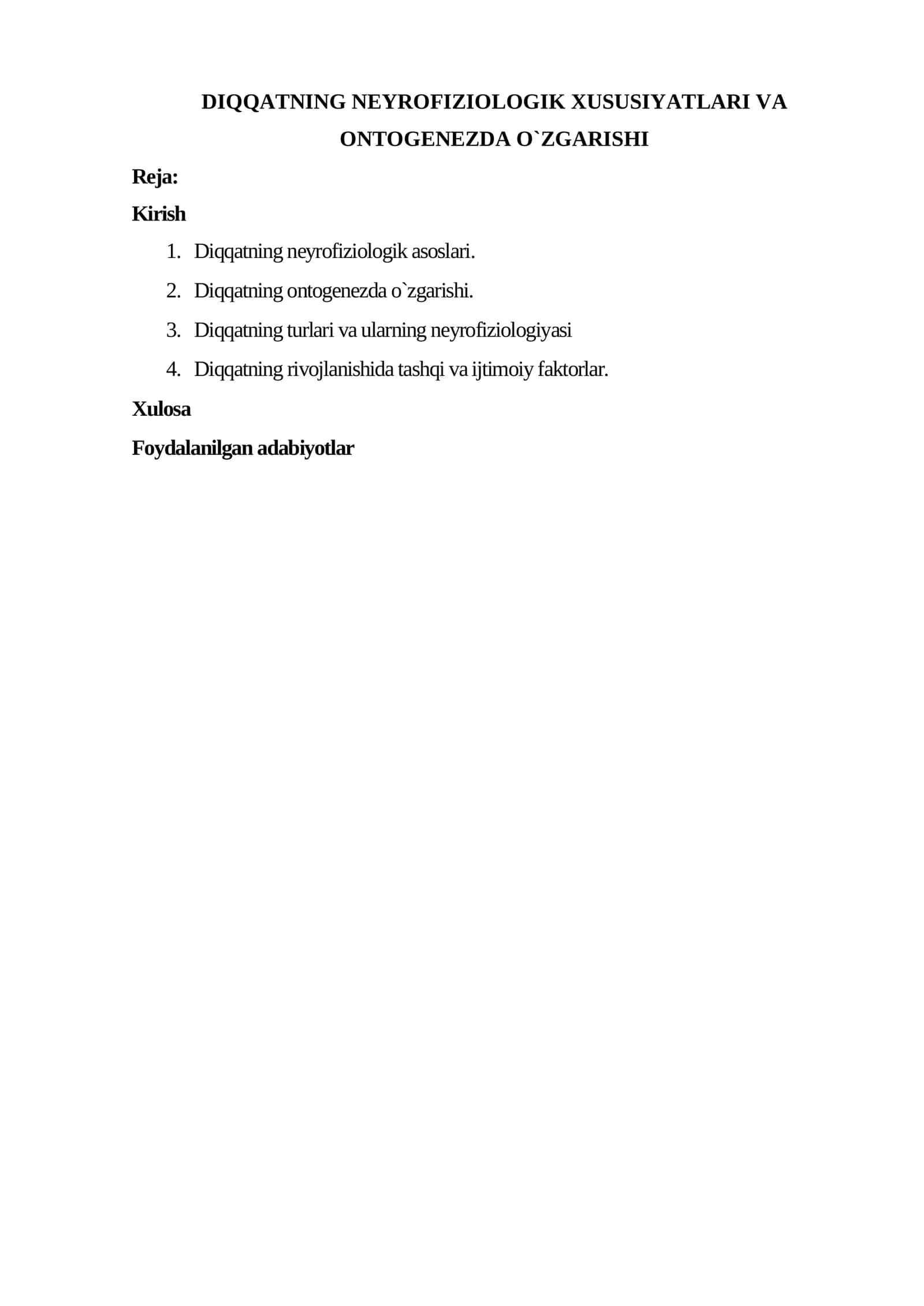 DIQQATNING NEYROFIZIOLOGIK XUSUSIYATLARI VA ONTOGENEZDA O‘ZGARISHI 1