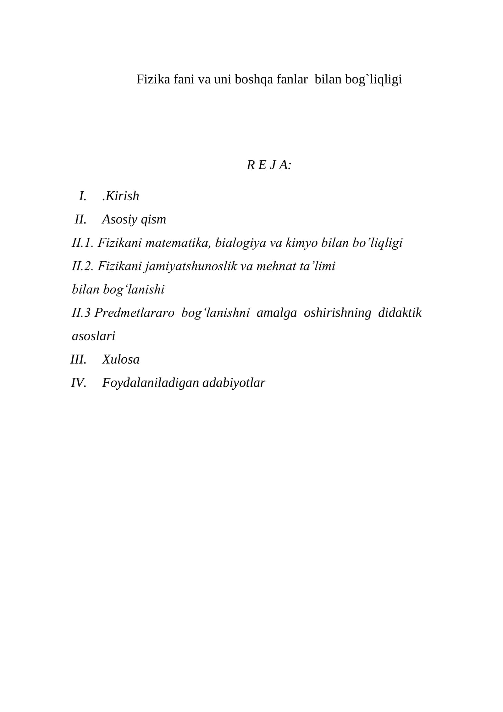 Fizika fani va uni boshqa fanlar bilan bog`liqligi 1