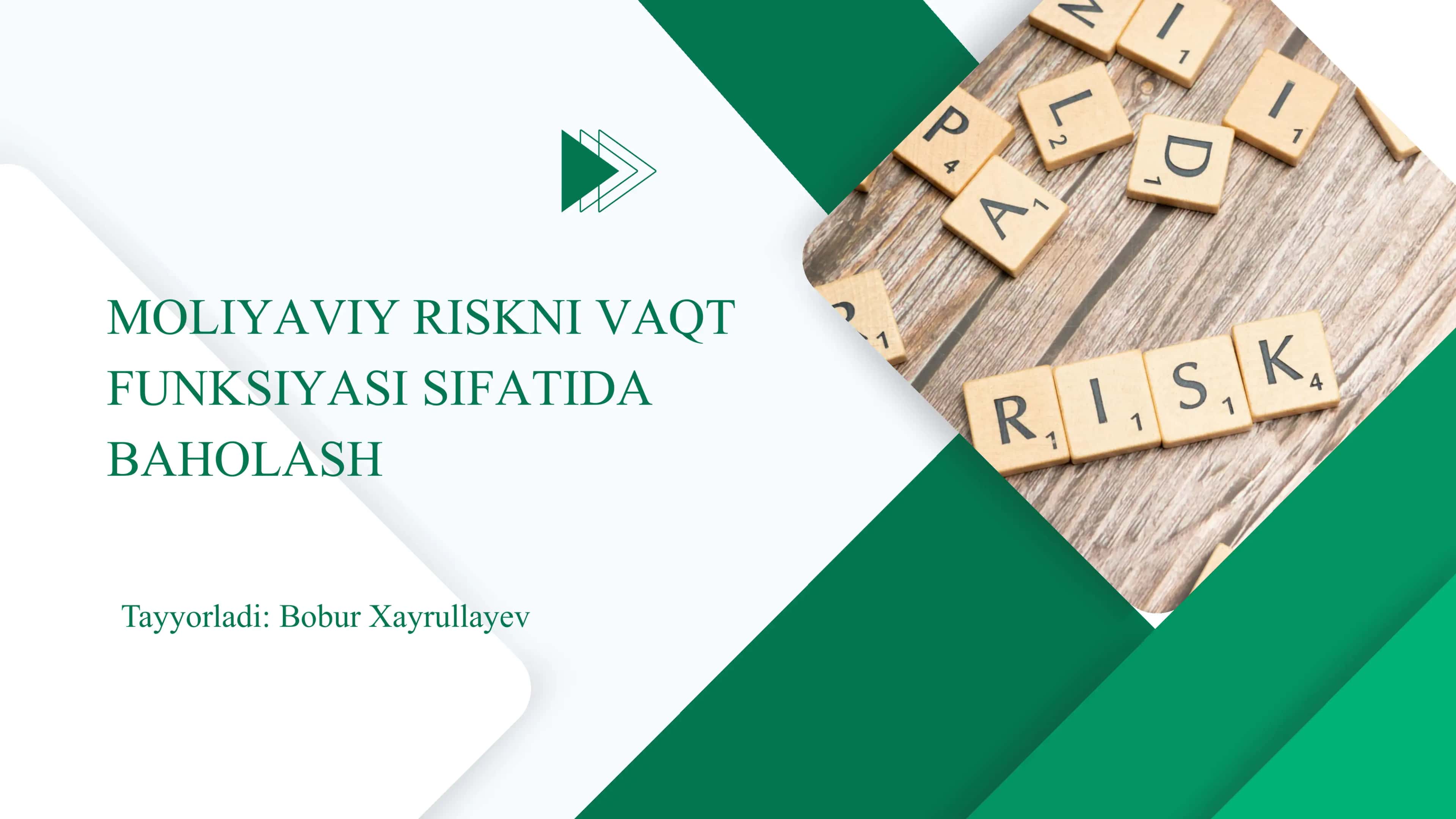 Moliyaviy Riskni vaqt funksiyasi sifatida baholash 1