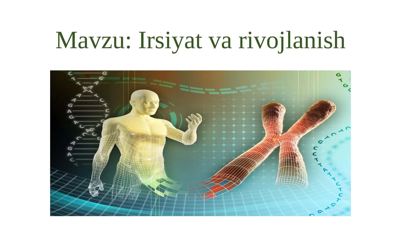 Irsiyat va rivojlanish 1