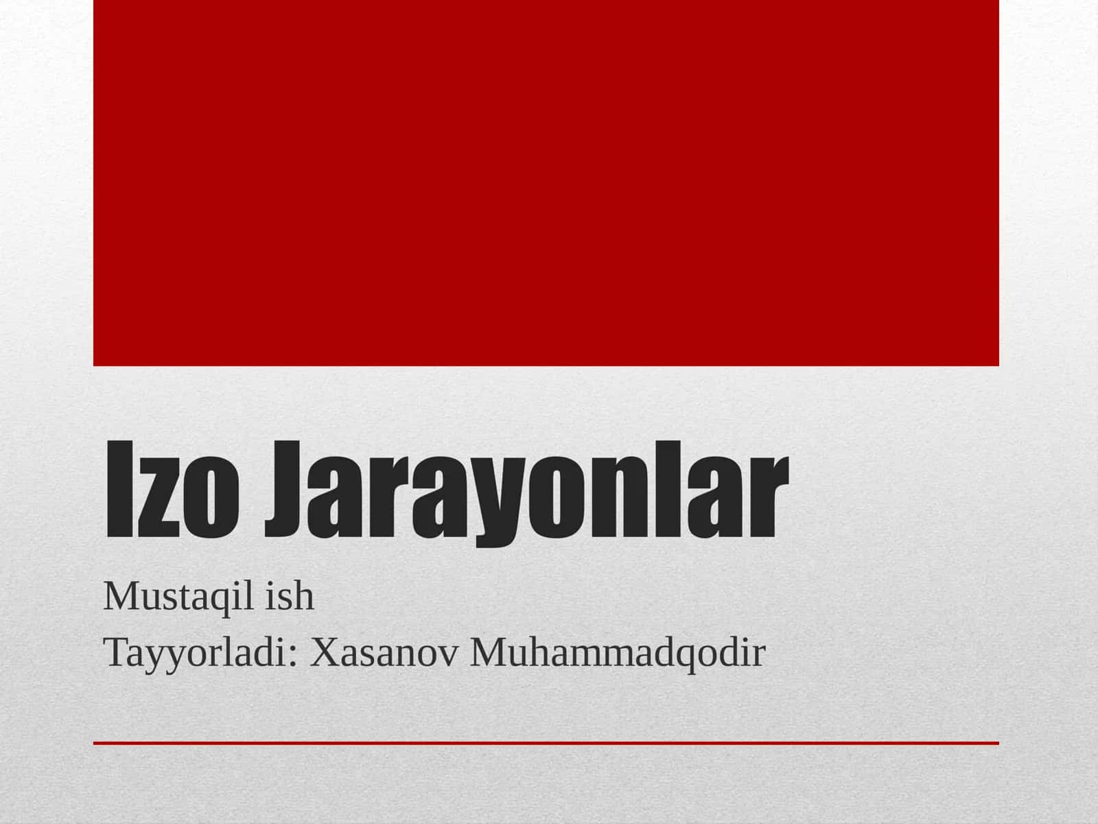 Izo Jarayonlar 1