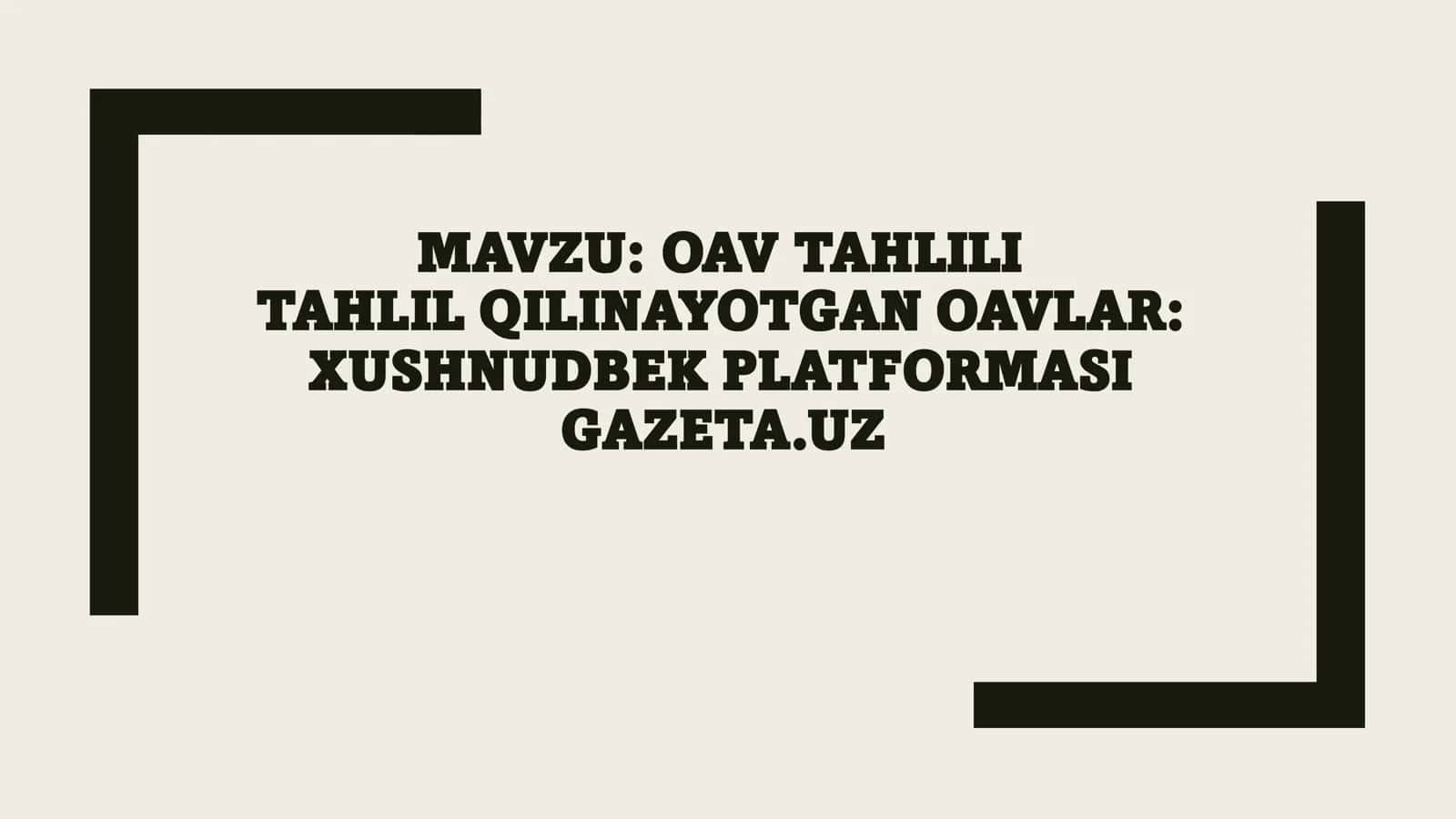 OAV TAHLILITAHLIL QILINAYOTGAN OAVLARXUSHNUDBEKPLATFORMASIGAZETA.UZ 1