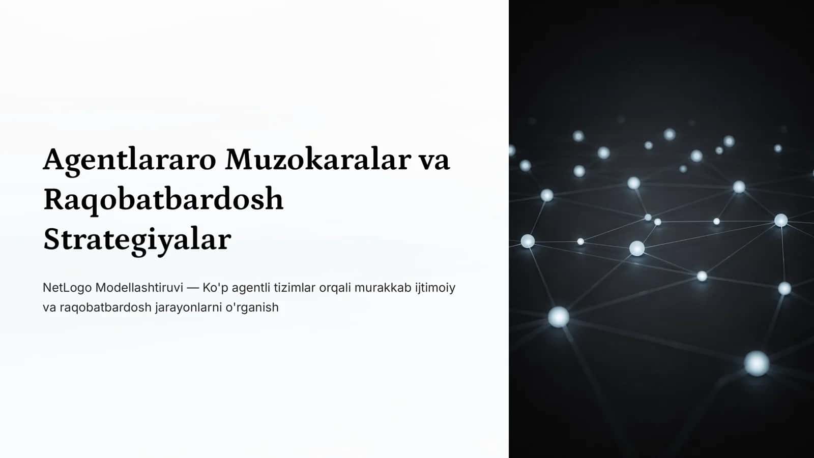NetLogo Modellashtiruvi 4 Ko'p agentli tizimlar 1