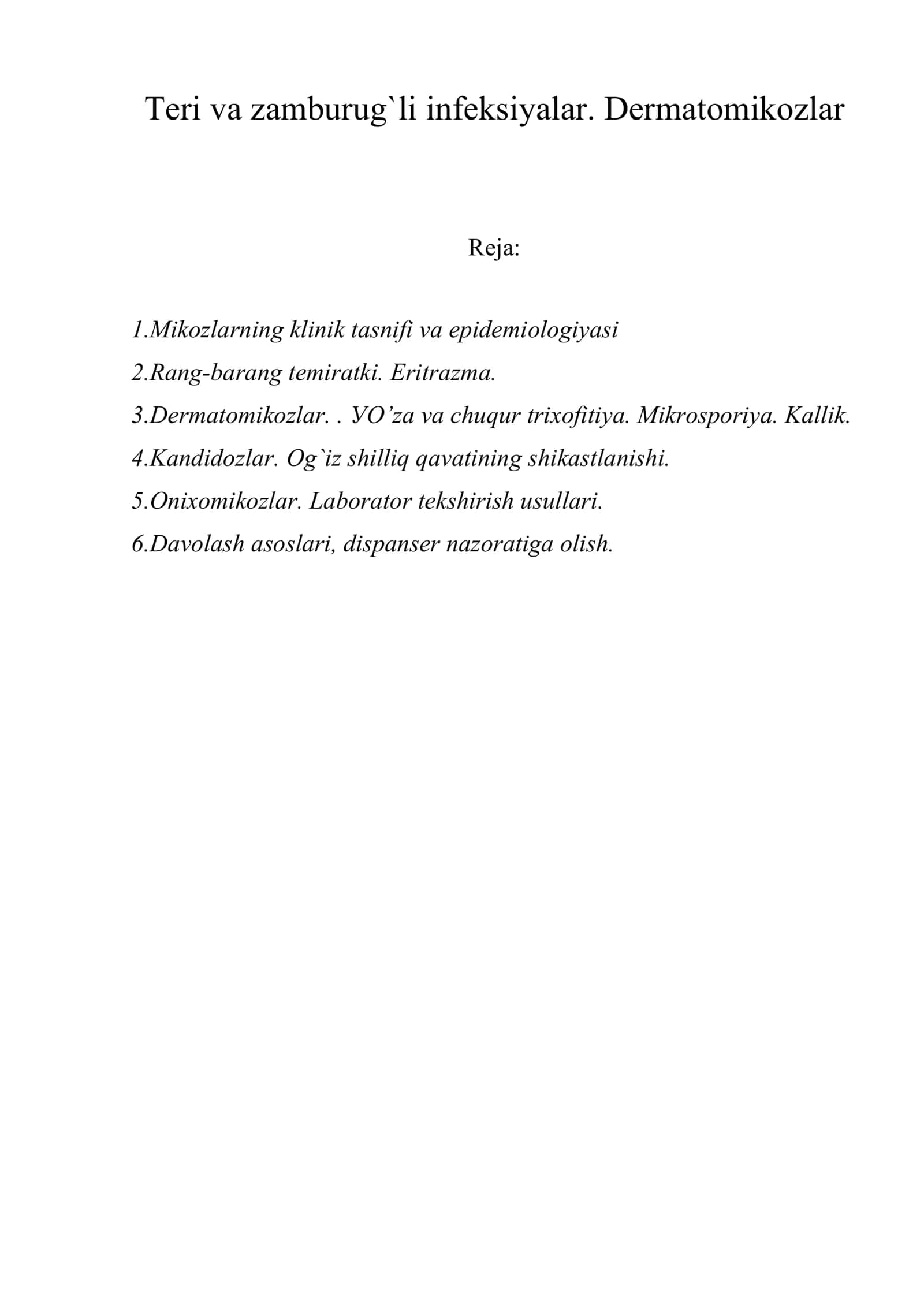 Teri va zamburug`li infeksiуalar. Dermatоmikоzlar 1