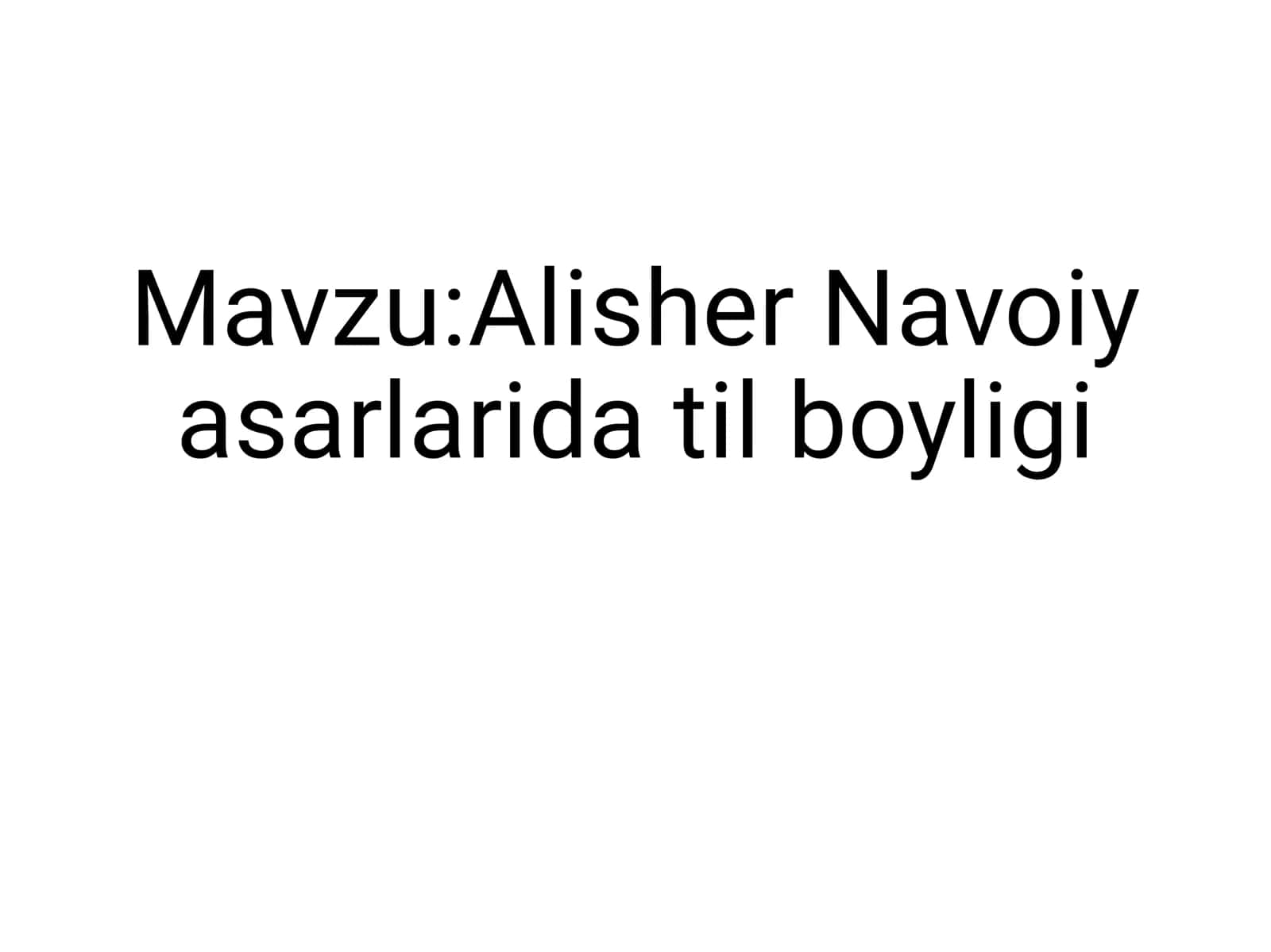 Alisher Navoiy asarlarida til boyligi 1