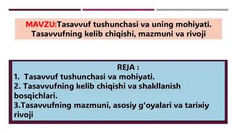 Tasavvuf tushunchasi va uning mohiyati