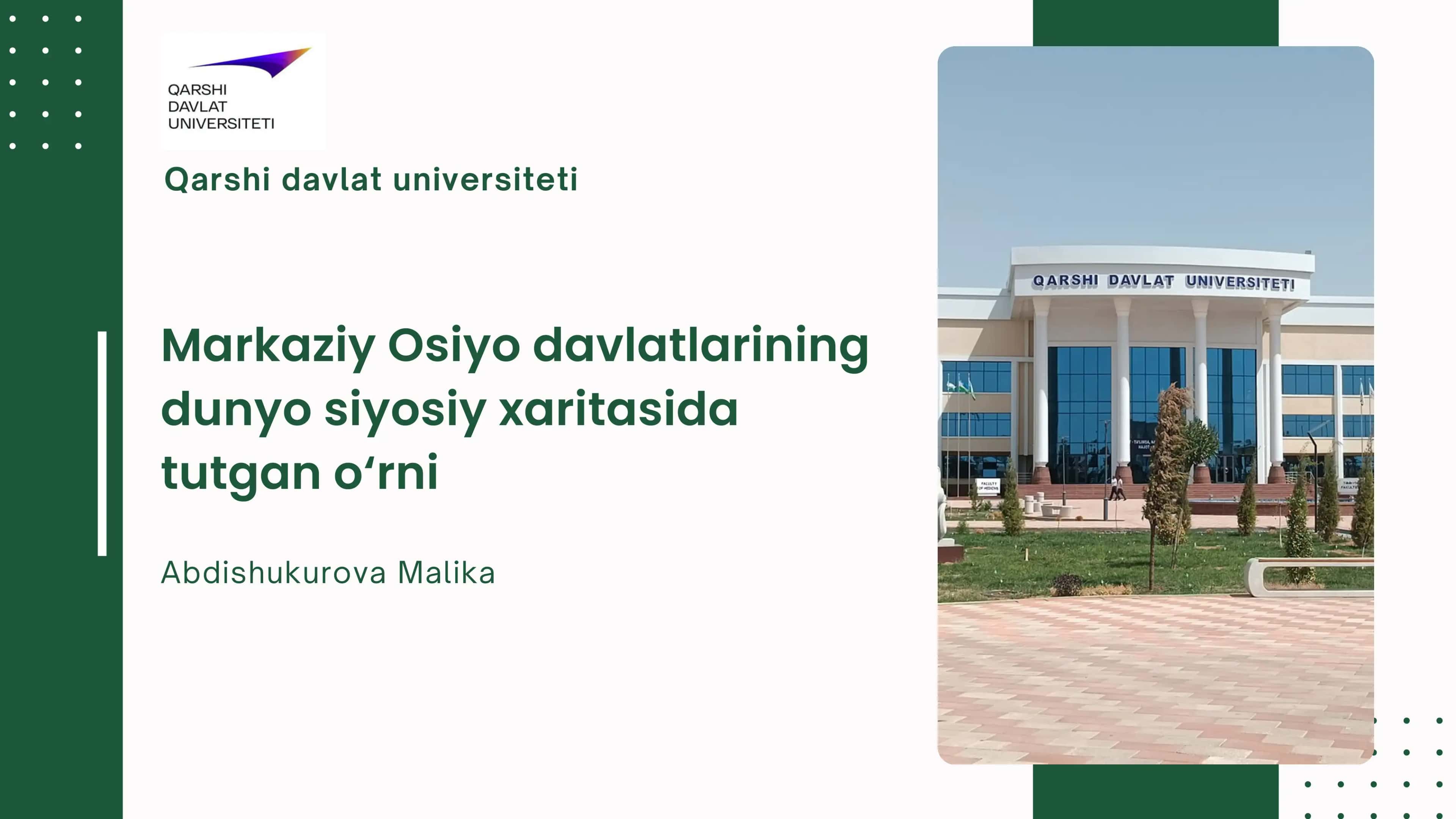 Markaziy Osiyo davlatlarining dunyo siyosiy xaritasida tutgan oʻrni 1