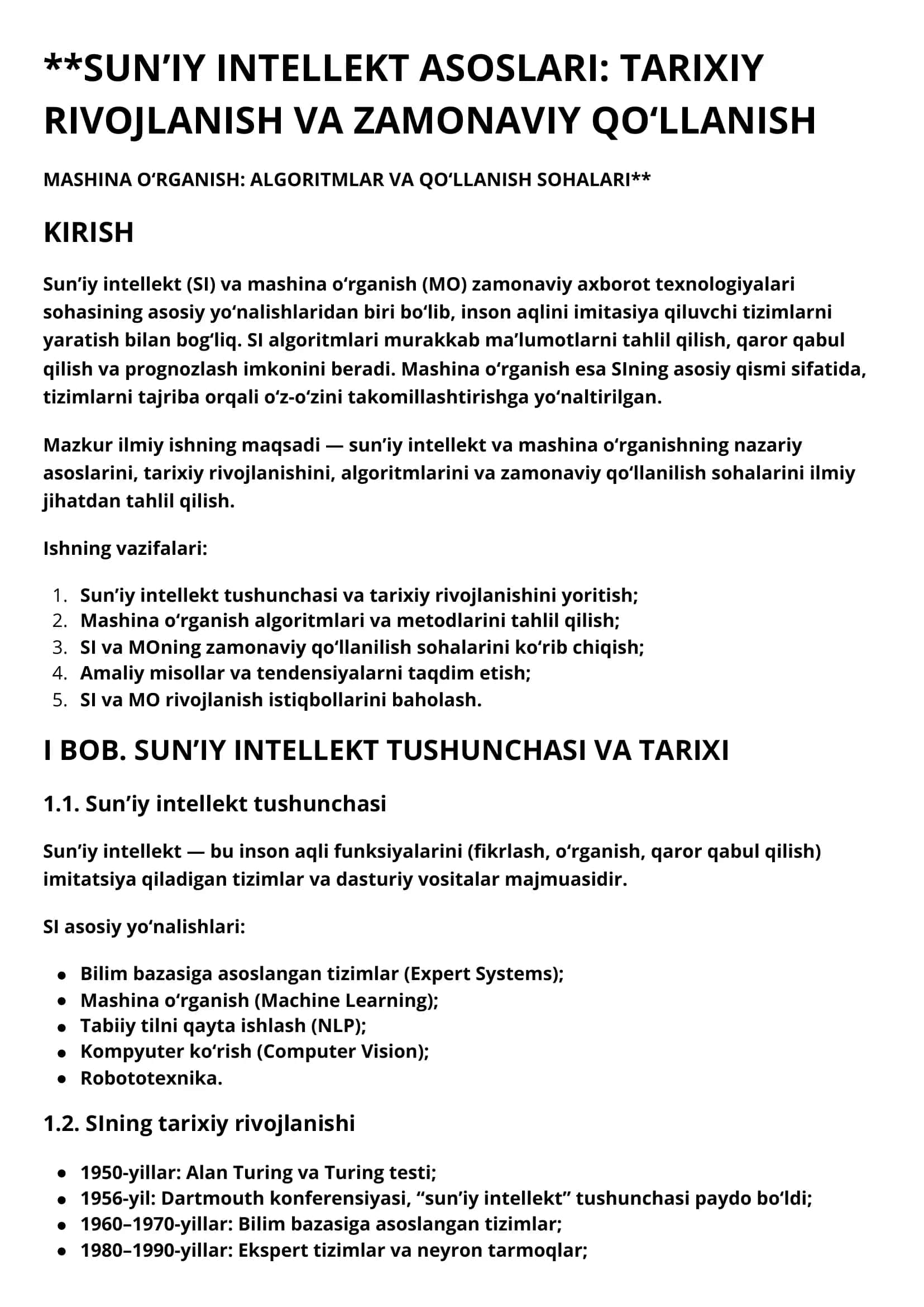 SUN’IY INTELLEKT ASOSLARI: TARIXIY RIVOJLANISH VA ZAMONAVIY QO‘LLANISH MASHINA O‘RGANISH: ALGORITMLAR VA QO‘LLANISH SOHALARI 1
