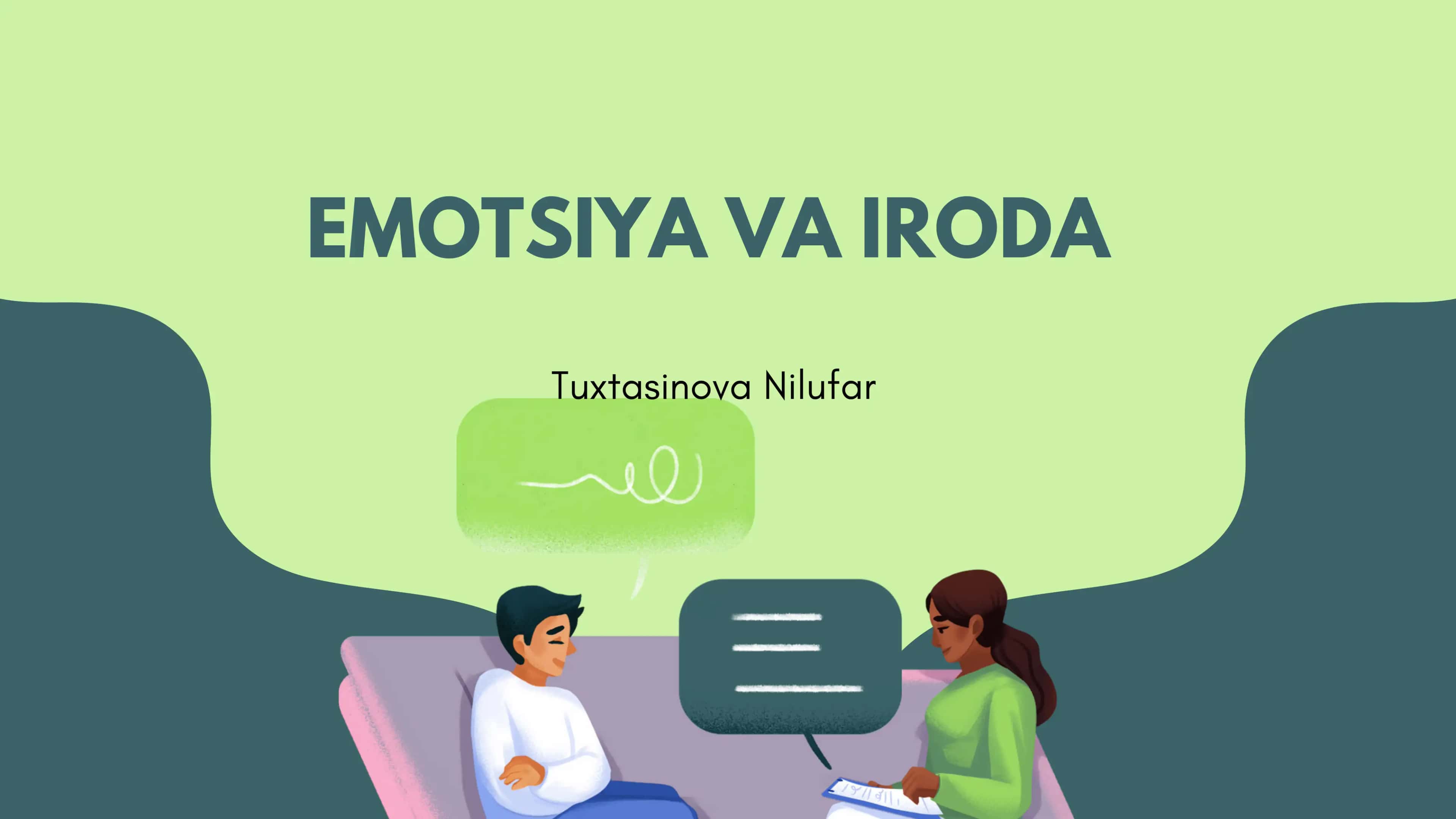 EMOTSIYA VA IRODA 1
