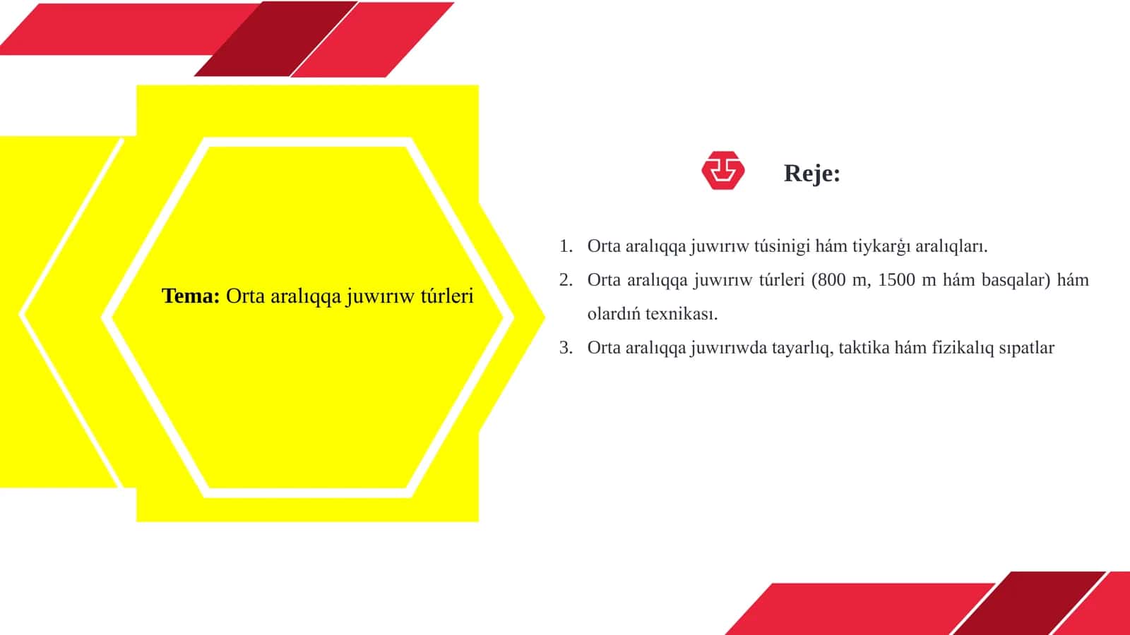 Orta aralıqqa juwırıw túrleri 1