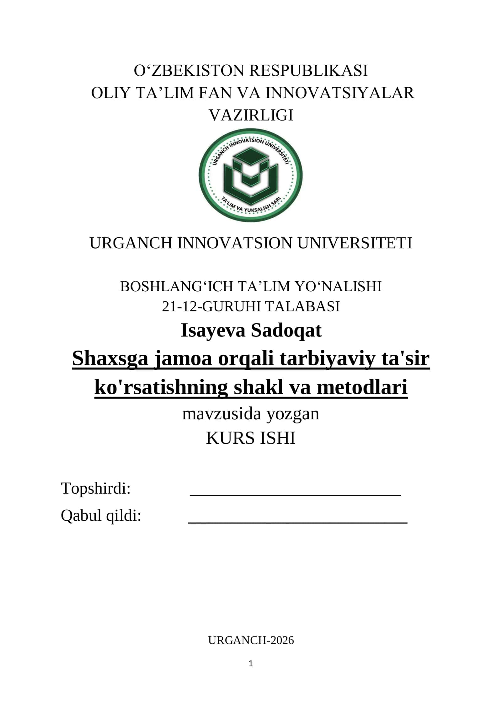 Shaxsga jamoa orqali tarbiyaviy ta'sir ko'rsatishning shakl va metodlari 1