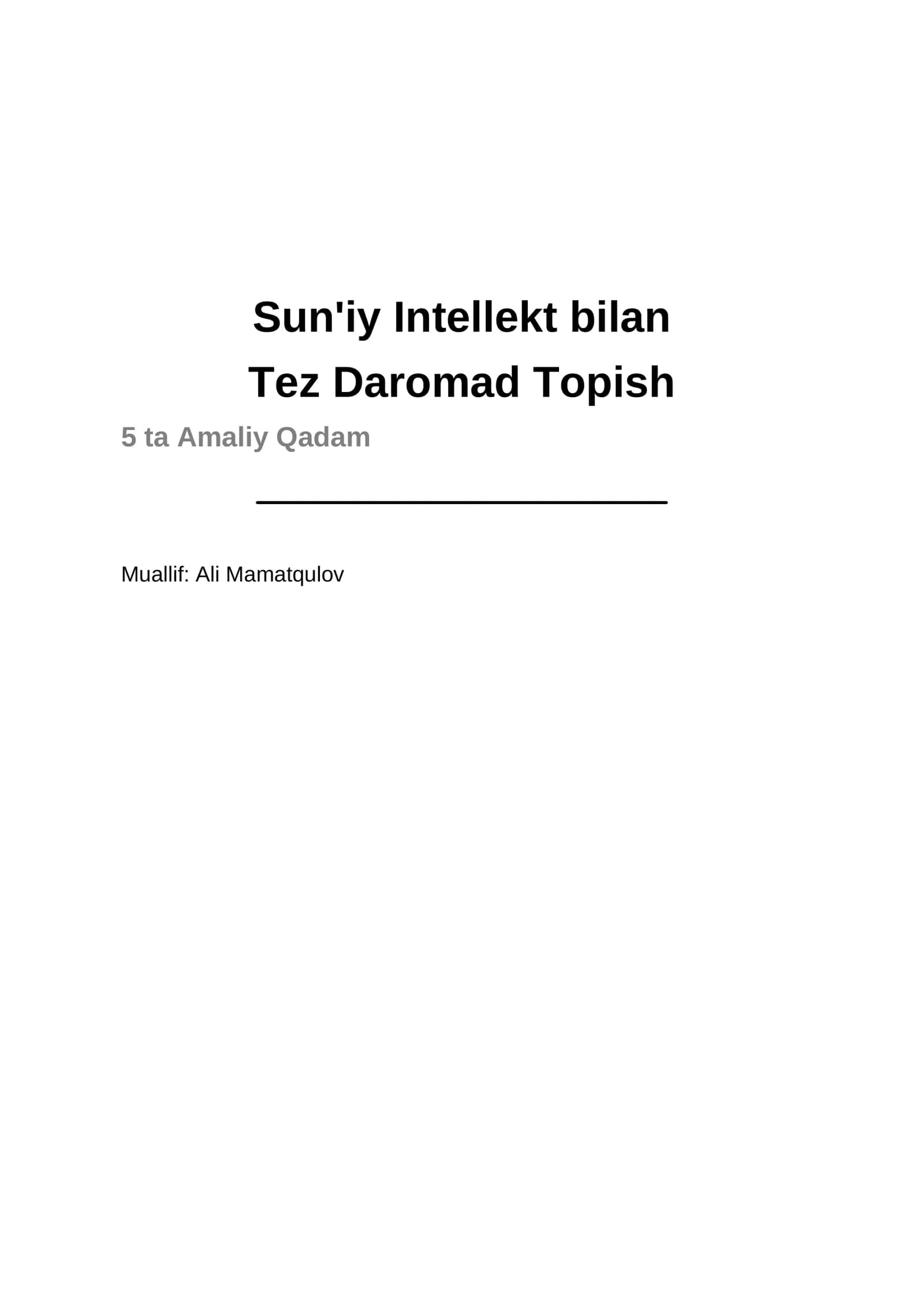 Sun'iy Intellekt bilan Tez Daromad Topish 1