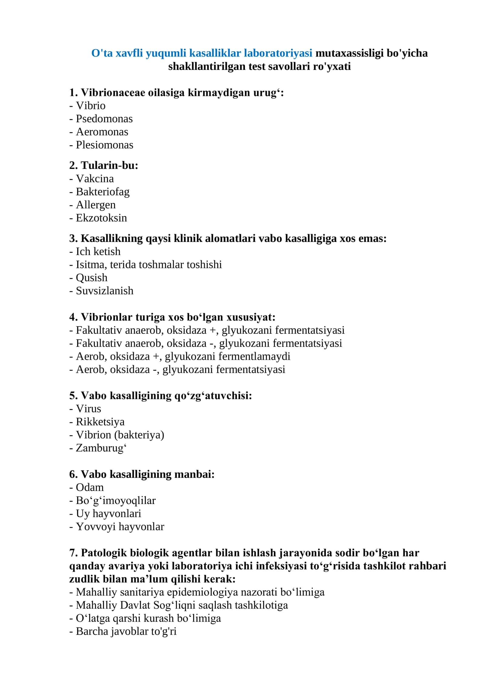 O'ta xavfli yuqumli kasalliklar laboratoriyasi mutaxassisligi bo'yicha shakllantirilgan test savollari ro'yxati 1