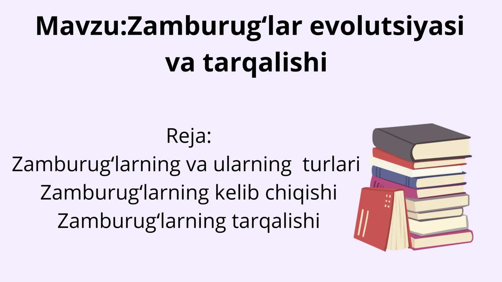 Zamburug‘lar evolutsiyasi va tarqalishi 1