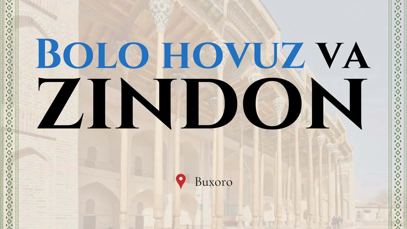 Bolo hovuz va zindon 1