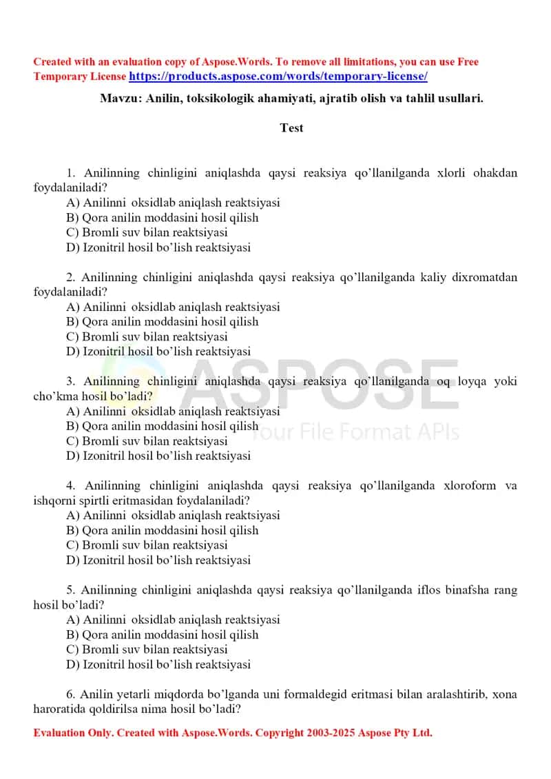 7. Anilin, toksikologik ahamiyati, ajratib olish va tahlil usullari. Test, 10 ta. 1