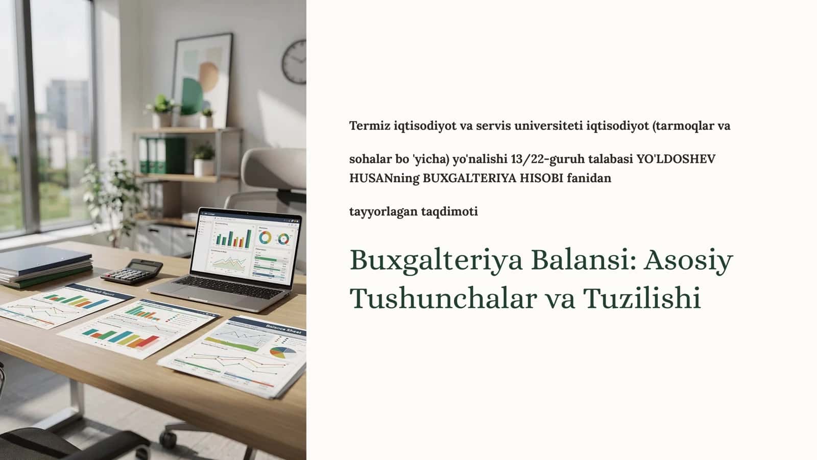 Buxgalteriya Balansi: Asosiy  Tushunchalar va Tuzilishi 1