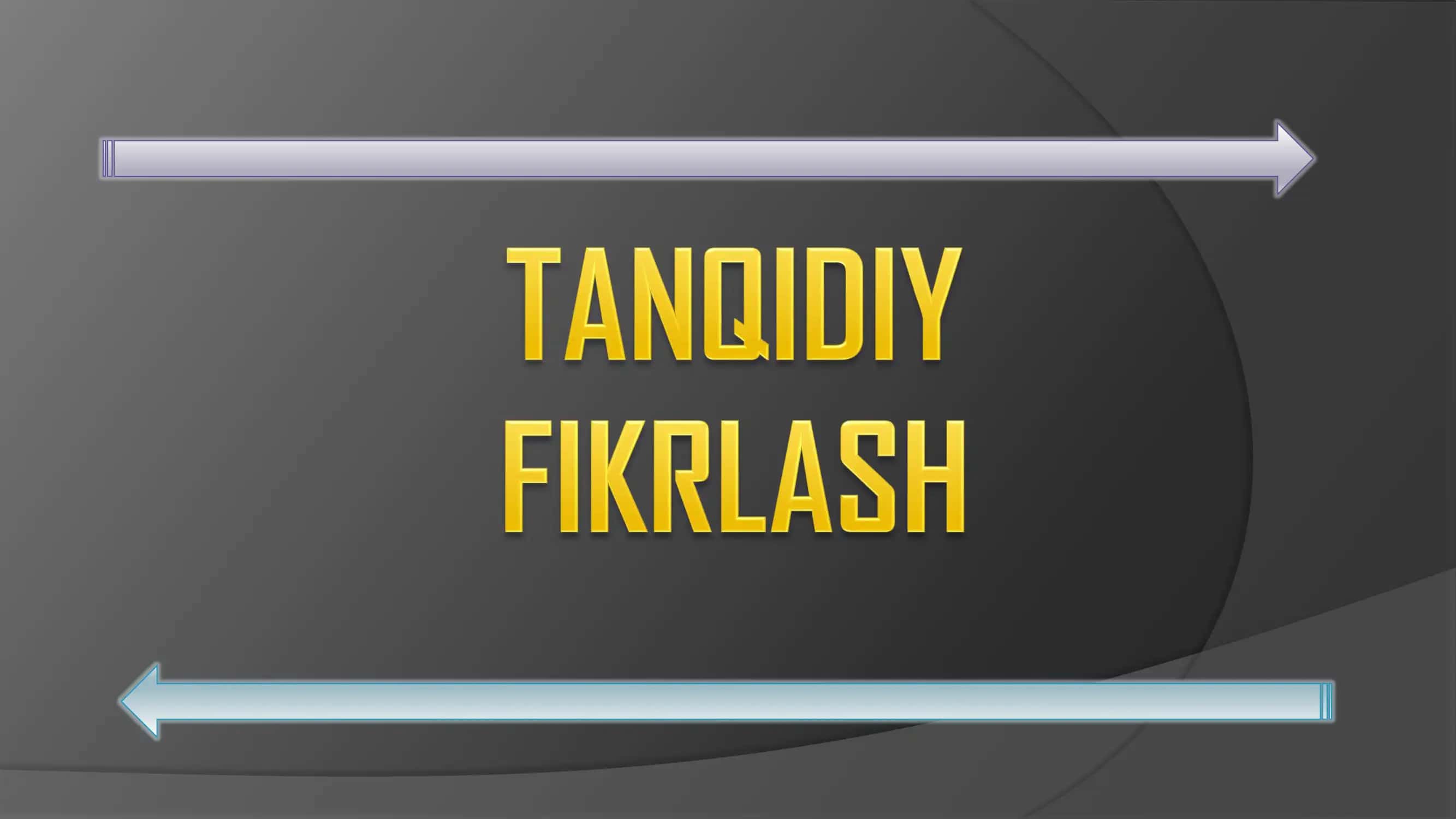 Tanqidiy Fikrlash 1