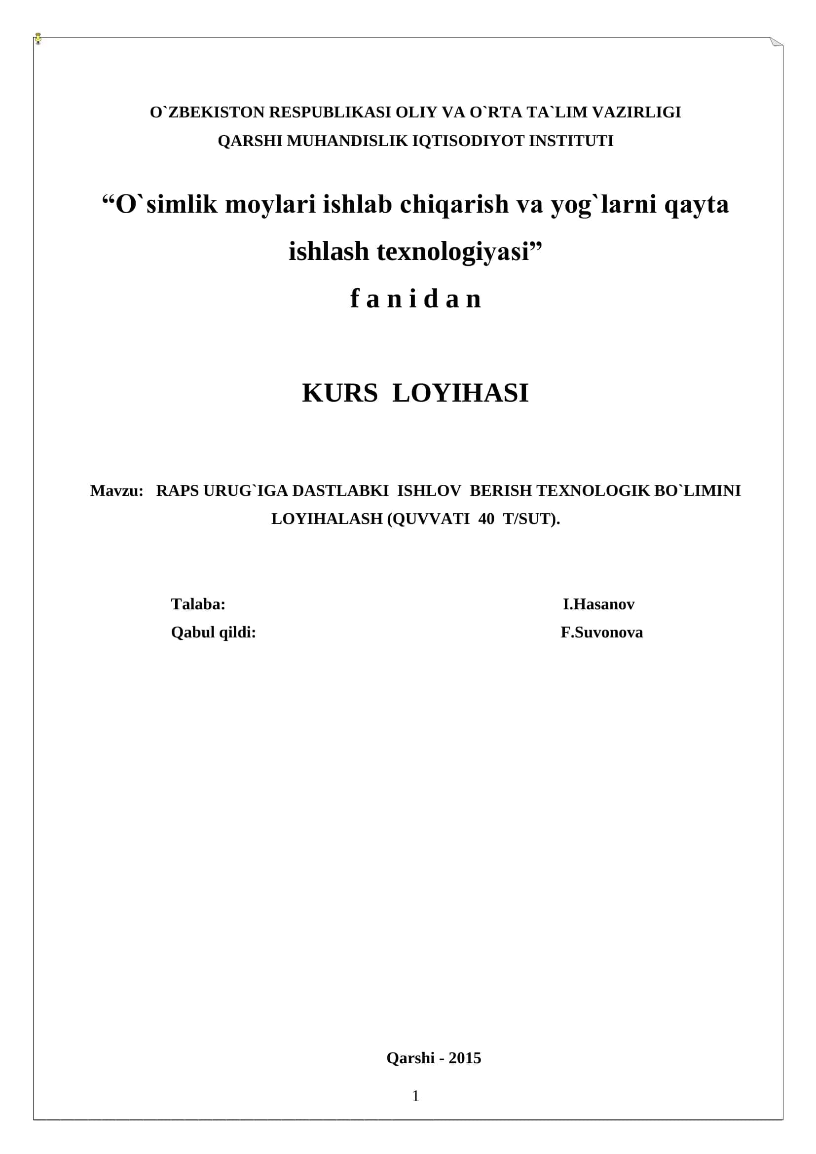 RAPS URUG`IGA DASTLABKI ISHLOV BERISH TEXNOLOGIK BO`LIMINI LOYIHALASH (QUVVATI 40 T/SUT) 1