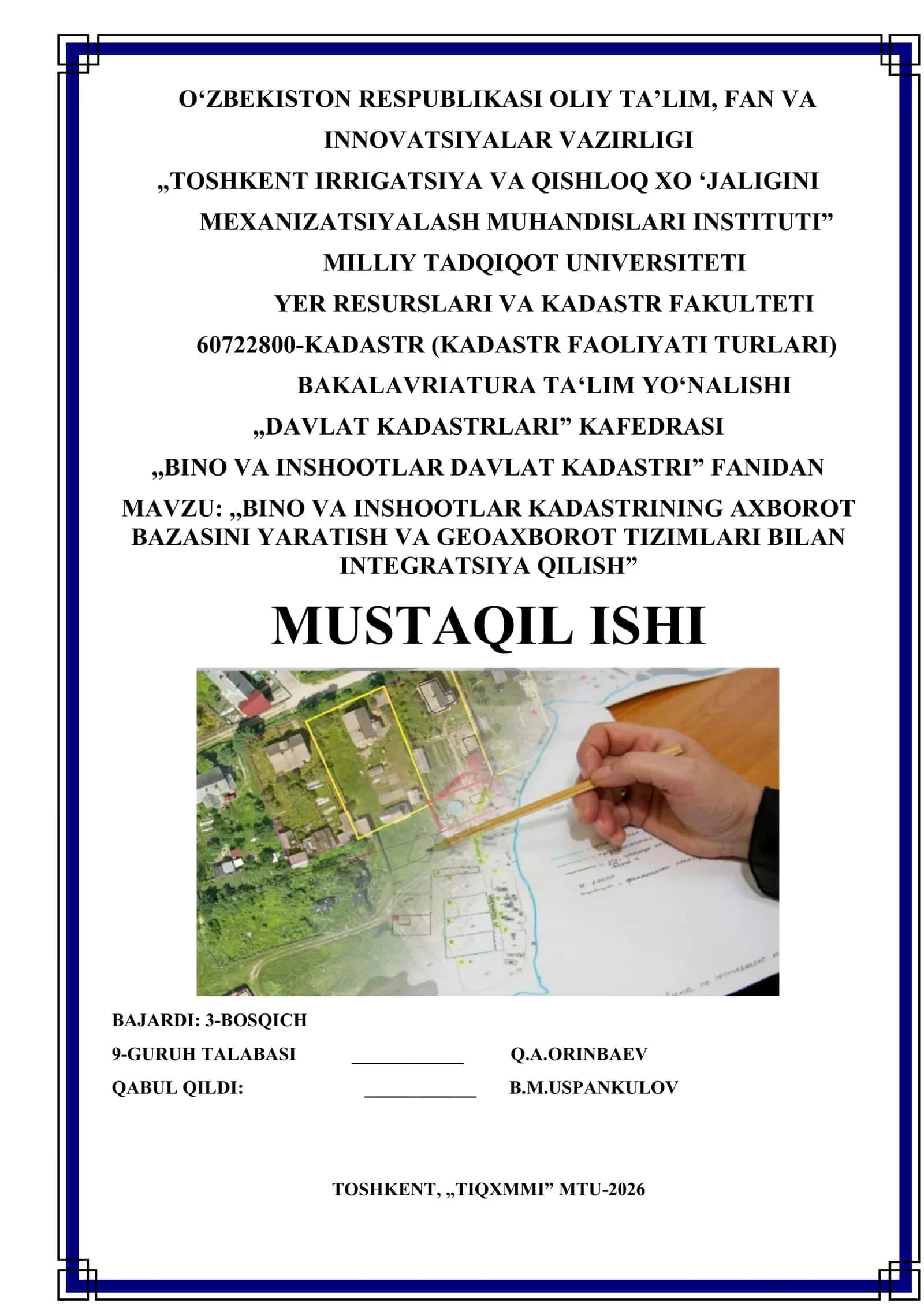 BINO VA INSHOOTLAR KADASTRINING AXBOROT BAZASINI YARATISH VA GEOAXBOROT TIZIMLARI BILAN INTEGRATSIYA QILISH 1