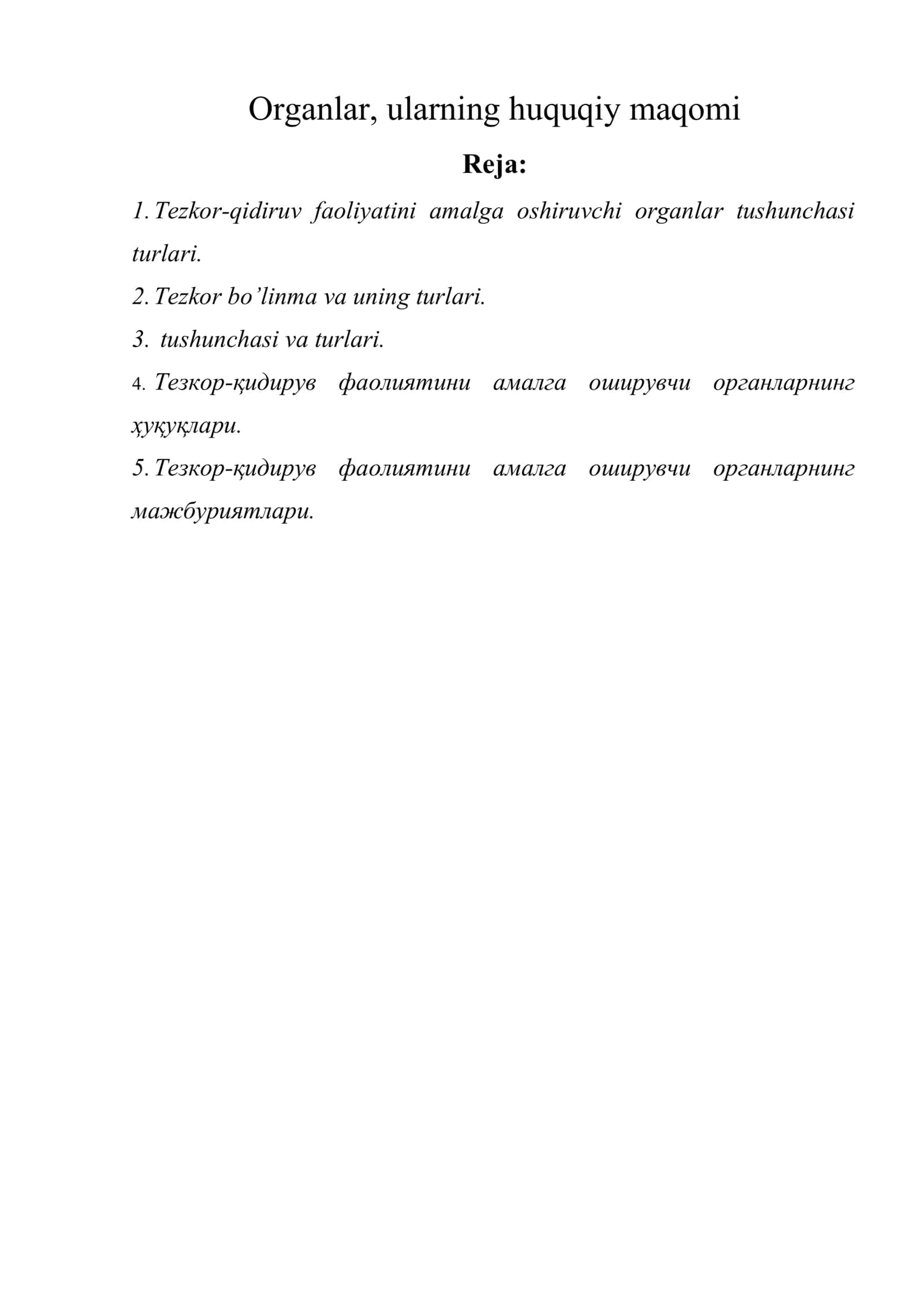 Organlar, ularning huquqiy maqomi 1