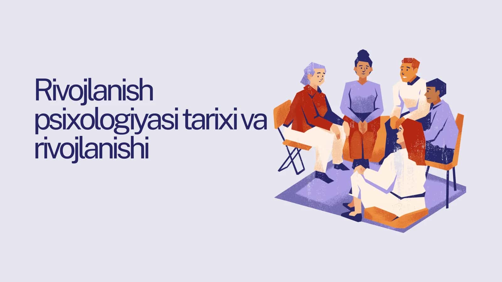 Rivojlanish psixologiyasi tarixi va rivojlanishi 1