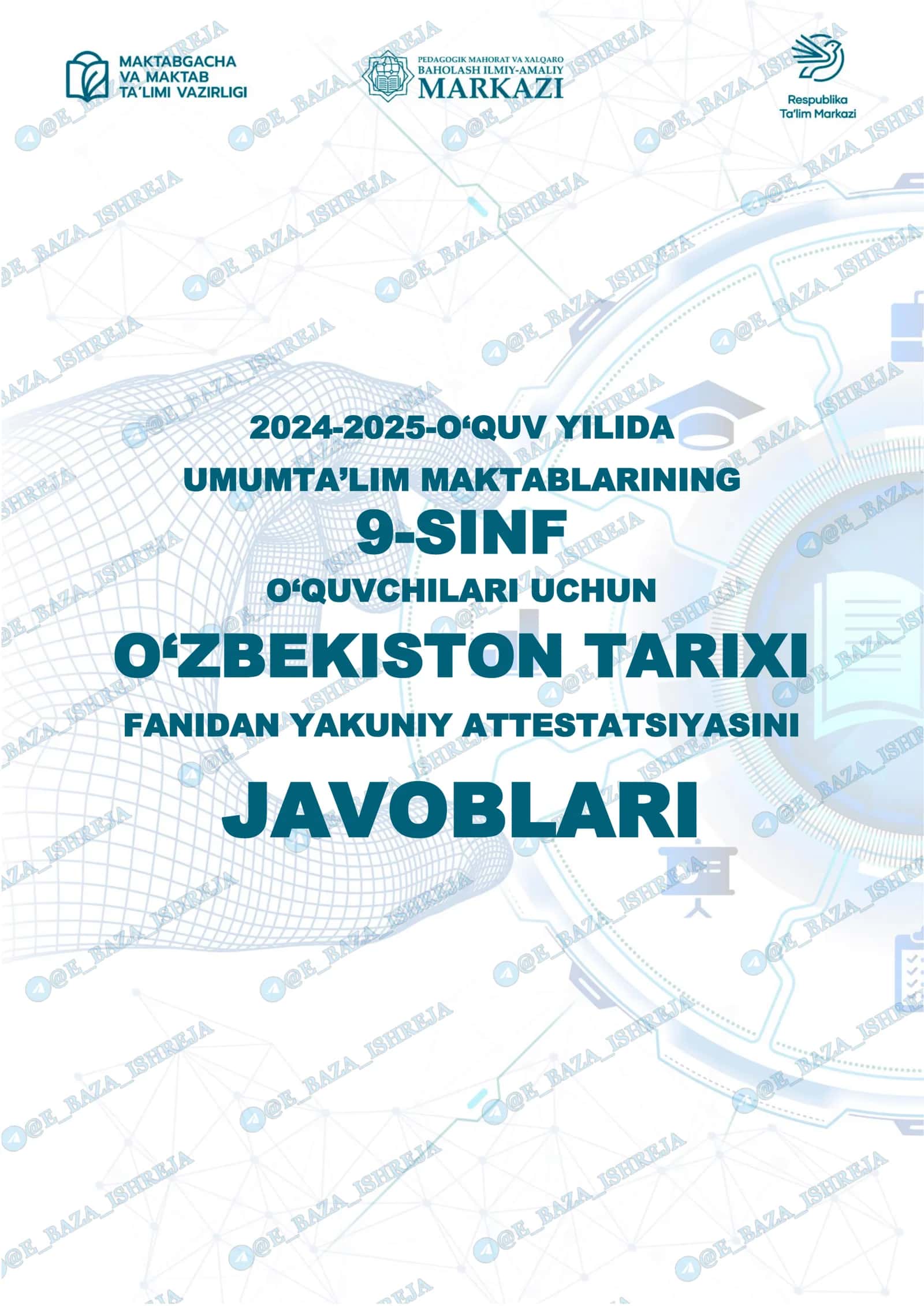 O‘zbekiston tarixi fanidan yakuniy attestatsiyasini javoblari 1