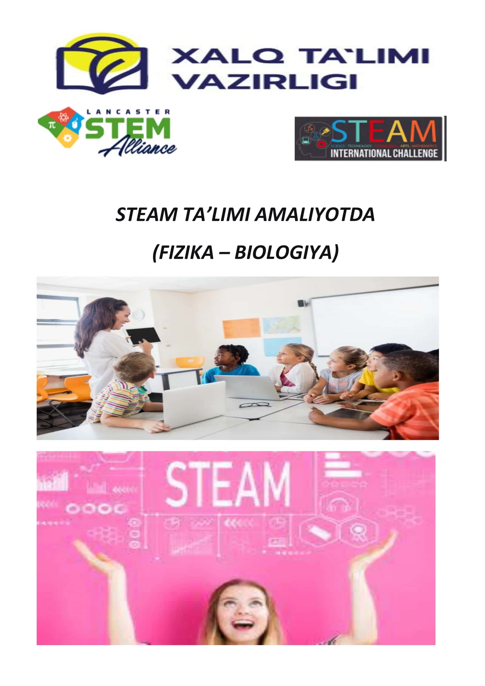 TEAM ta'limi amaliyotda. (Fizika - Biologiya) mavzusidagi to'garak ishlanmasi 1