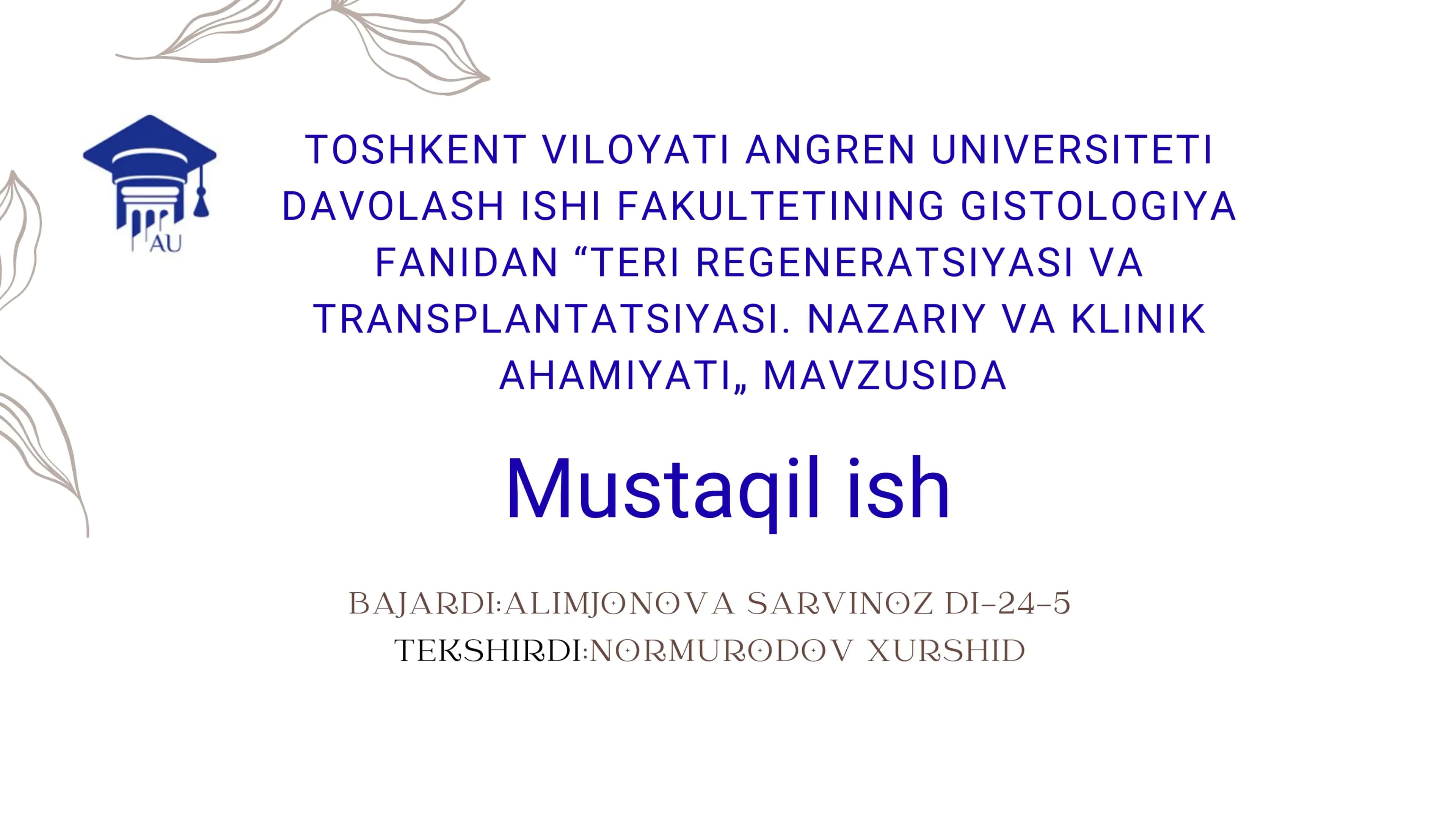 TERI REGENERATSIYASI VA TRANSPLANTATSIYASI. NAZARIY VA KLINIK AHAMIYATI. 1