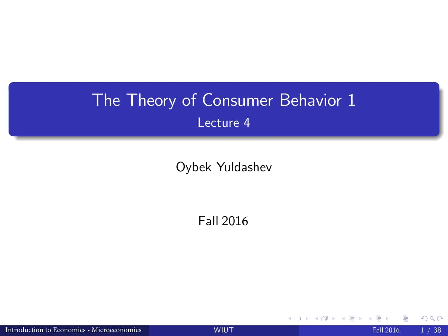 The Theory of Consumer Behavior 1 1